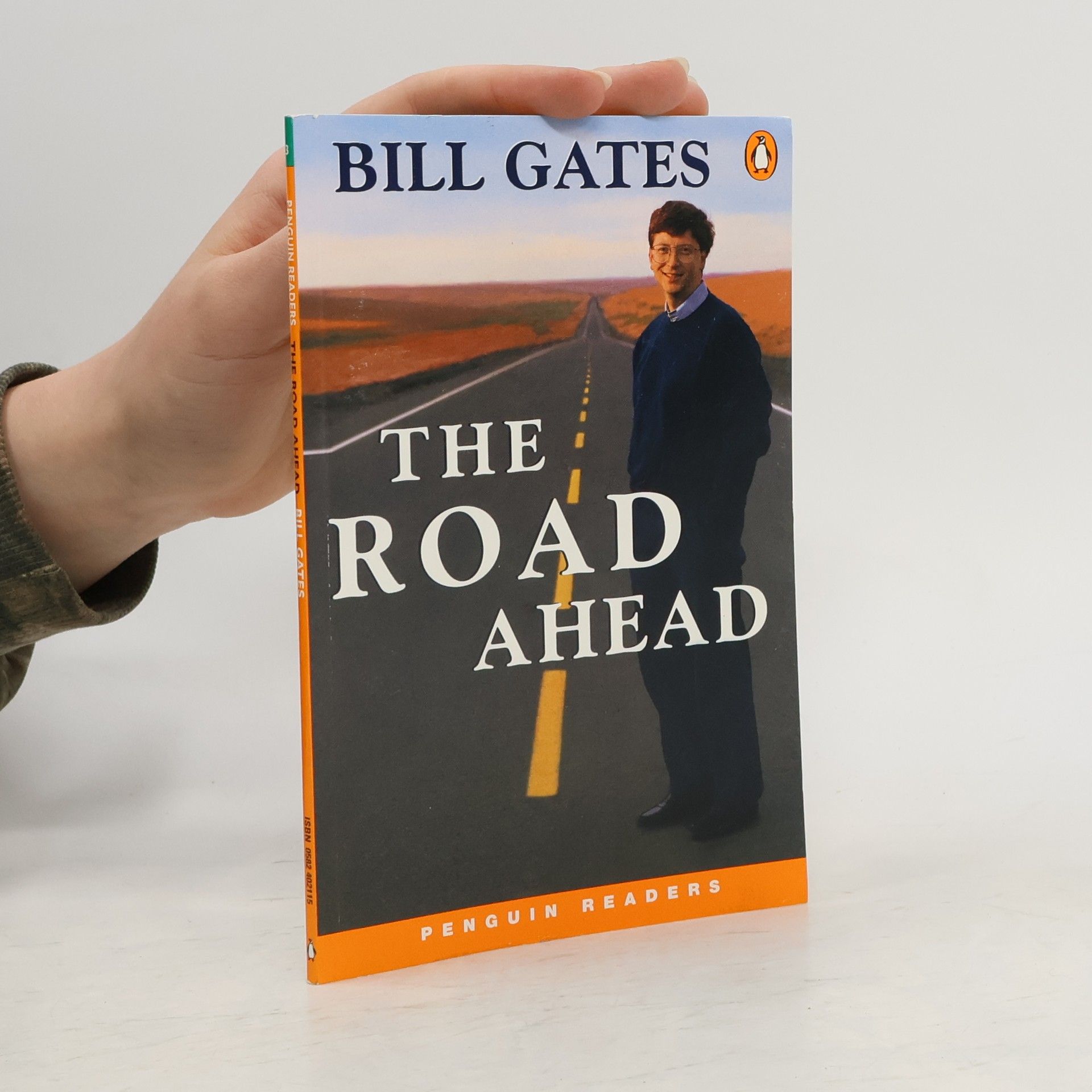 Bill Gates The road ahead
