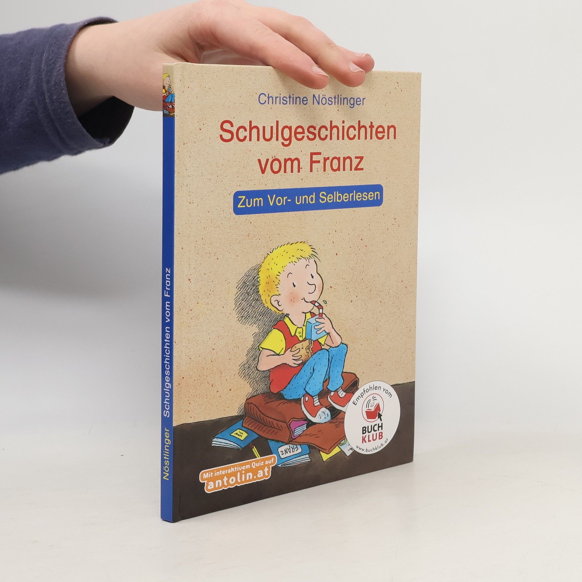 Christine Nöstlinger Schulgeschichten vom Franz