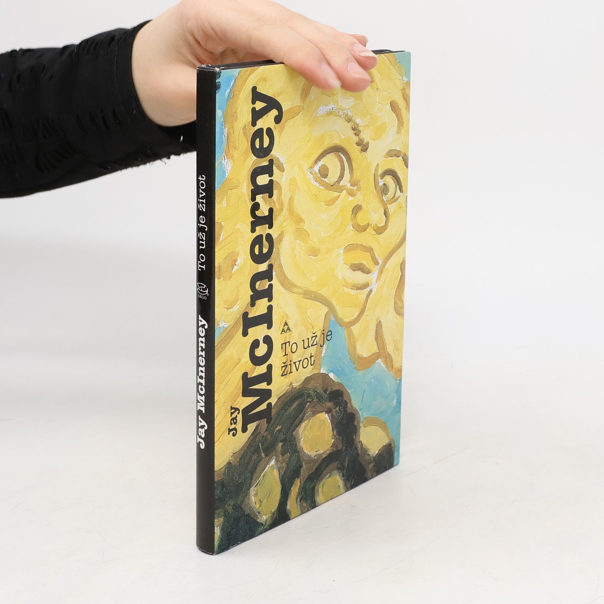 Jay McInerney To už je život