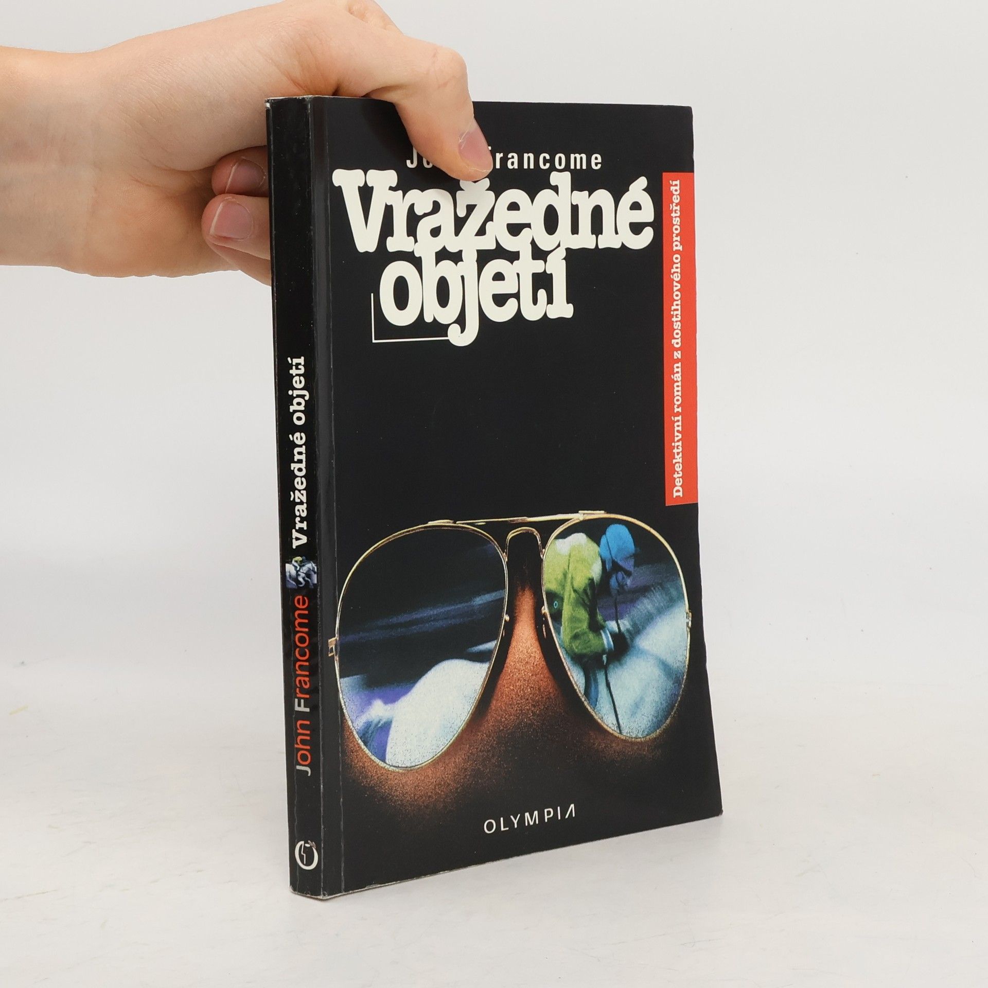 John Francome Vražedné objetí