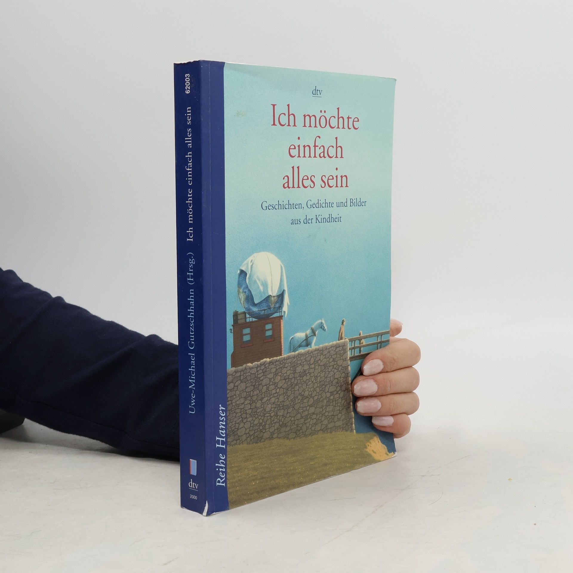 Uwe-Michael Gutzschhahn Ich möchte einfach alles sein