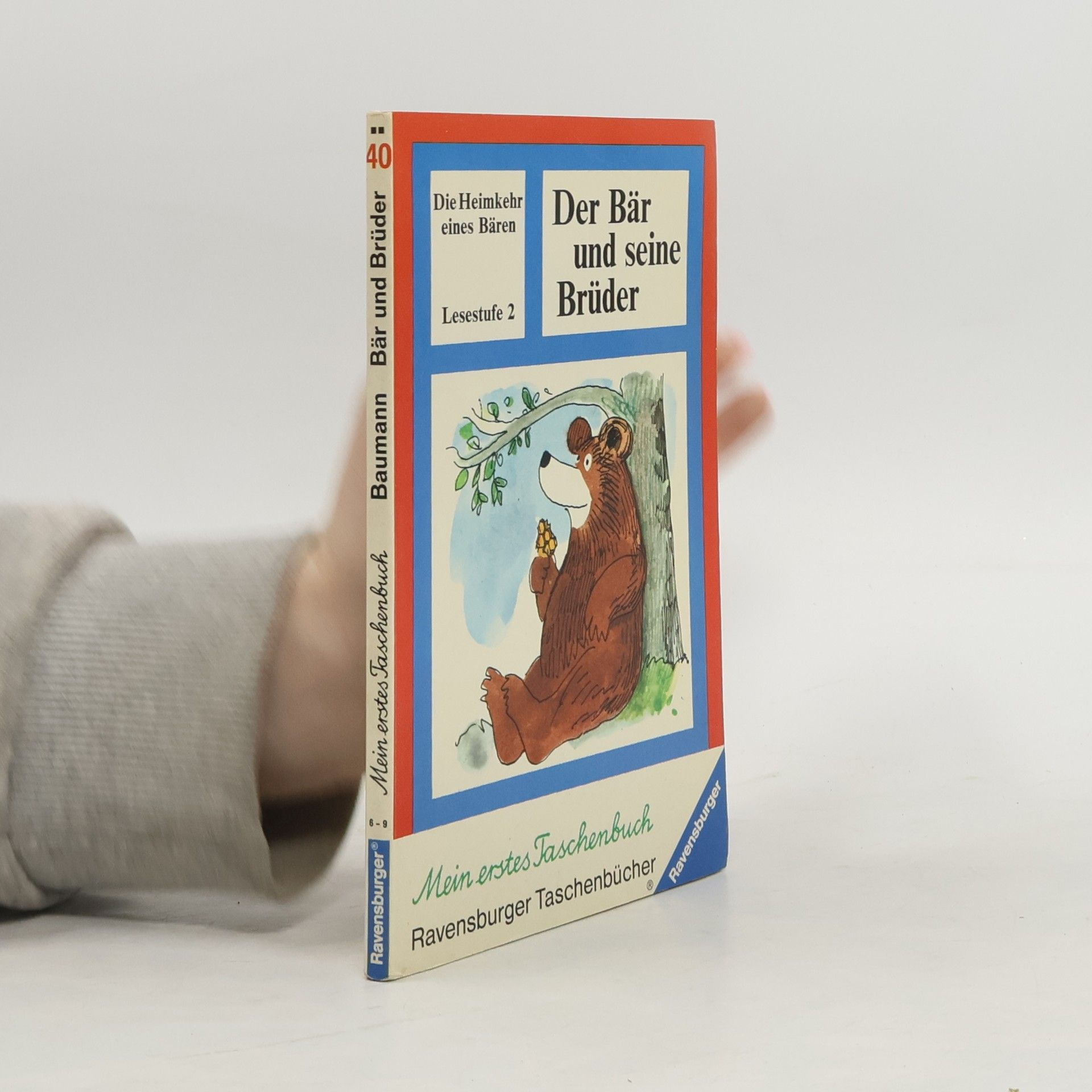 Hans Baumann Der Bär und seine Brüder