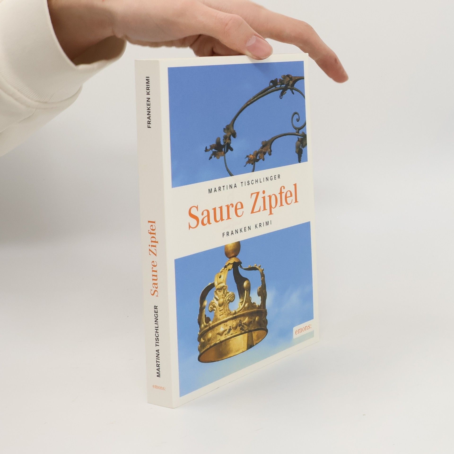 Martina Tischlinger Franken Krimi: Saure Zipfel