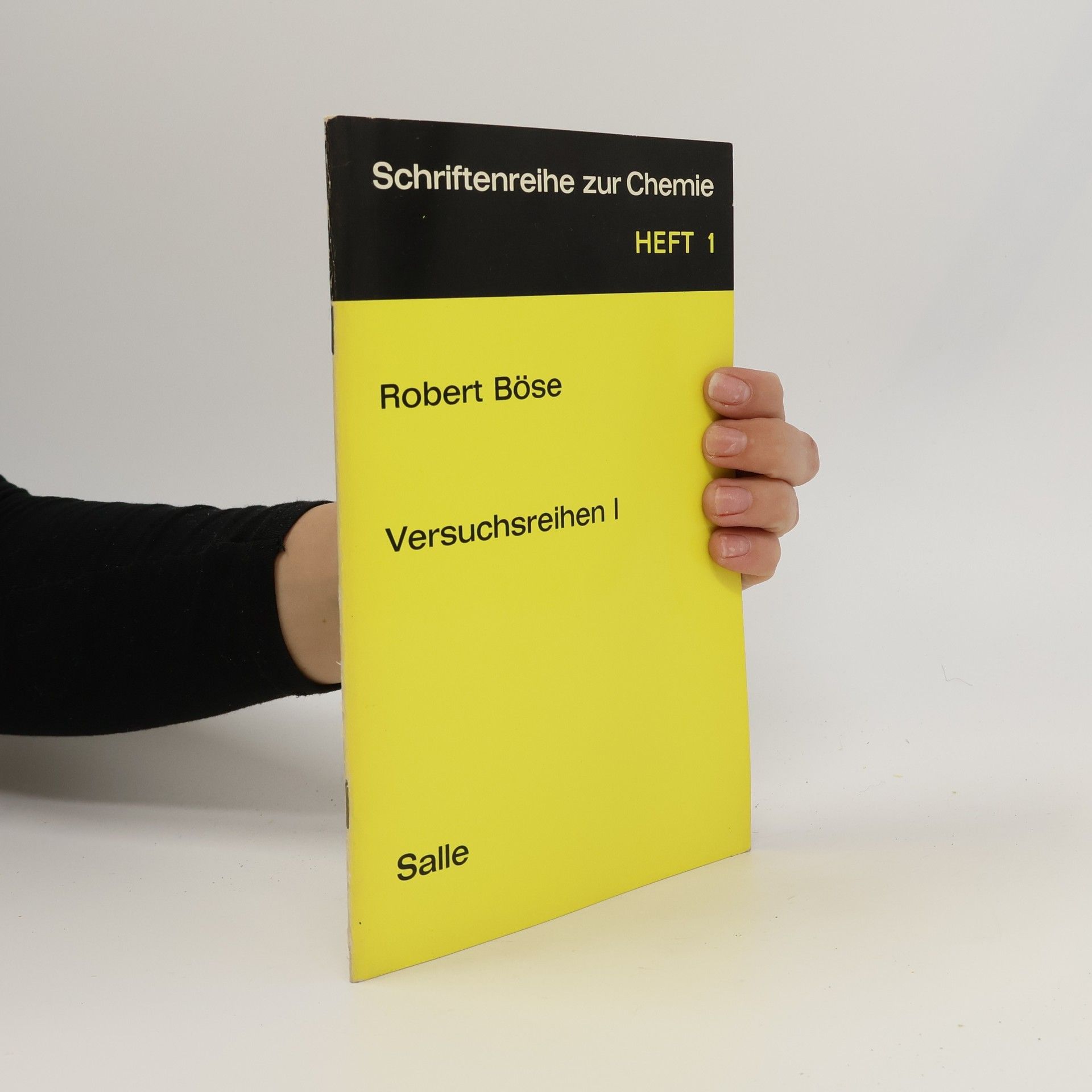 Robert Böse Versuchsreihen I, Heft 1