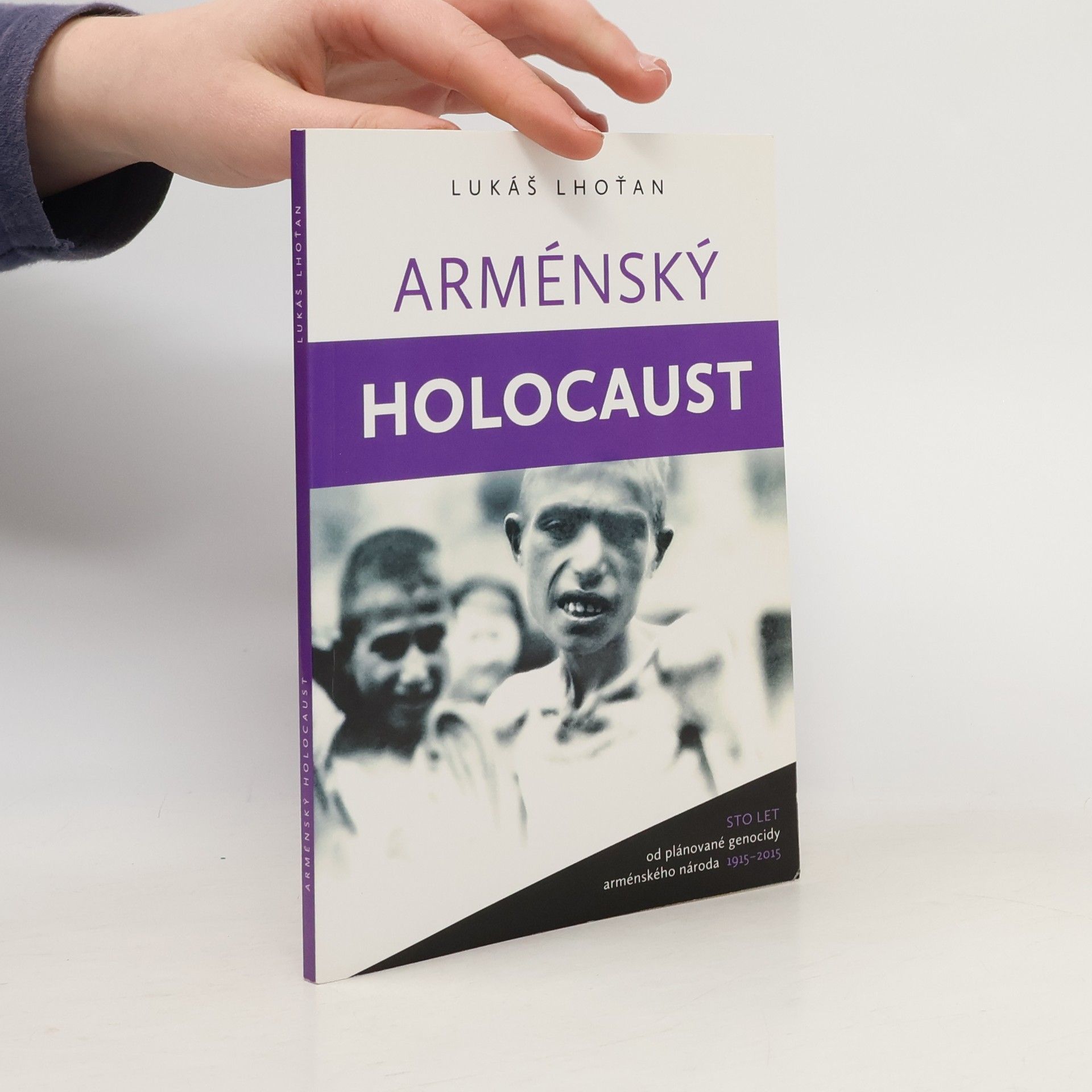 Lukáš Lhoťan Arménský holocaust