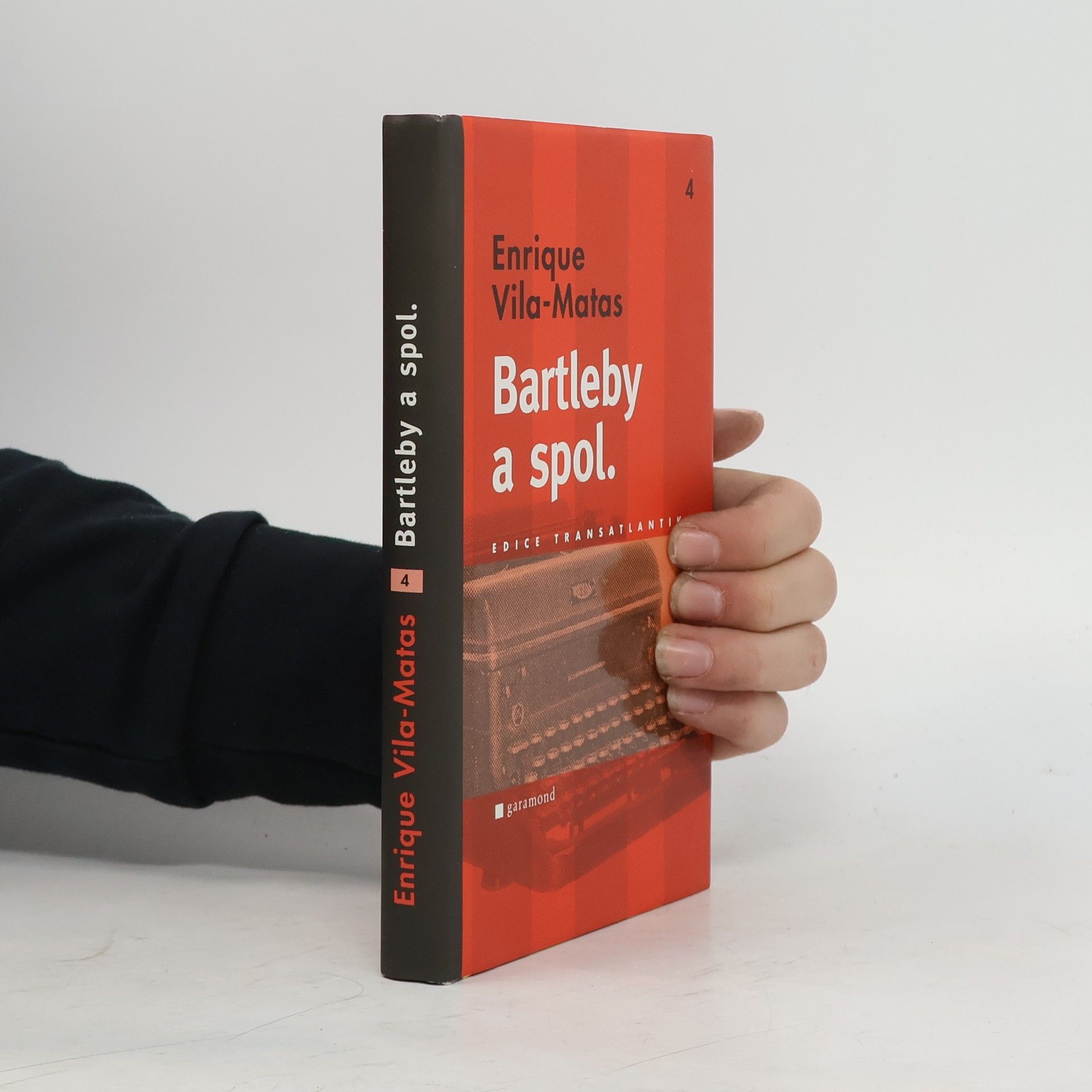 Enrique Vila-Matas Bartleby a spol.
