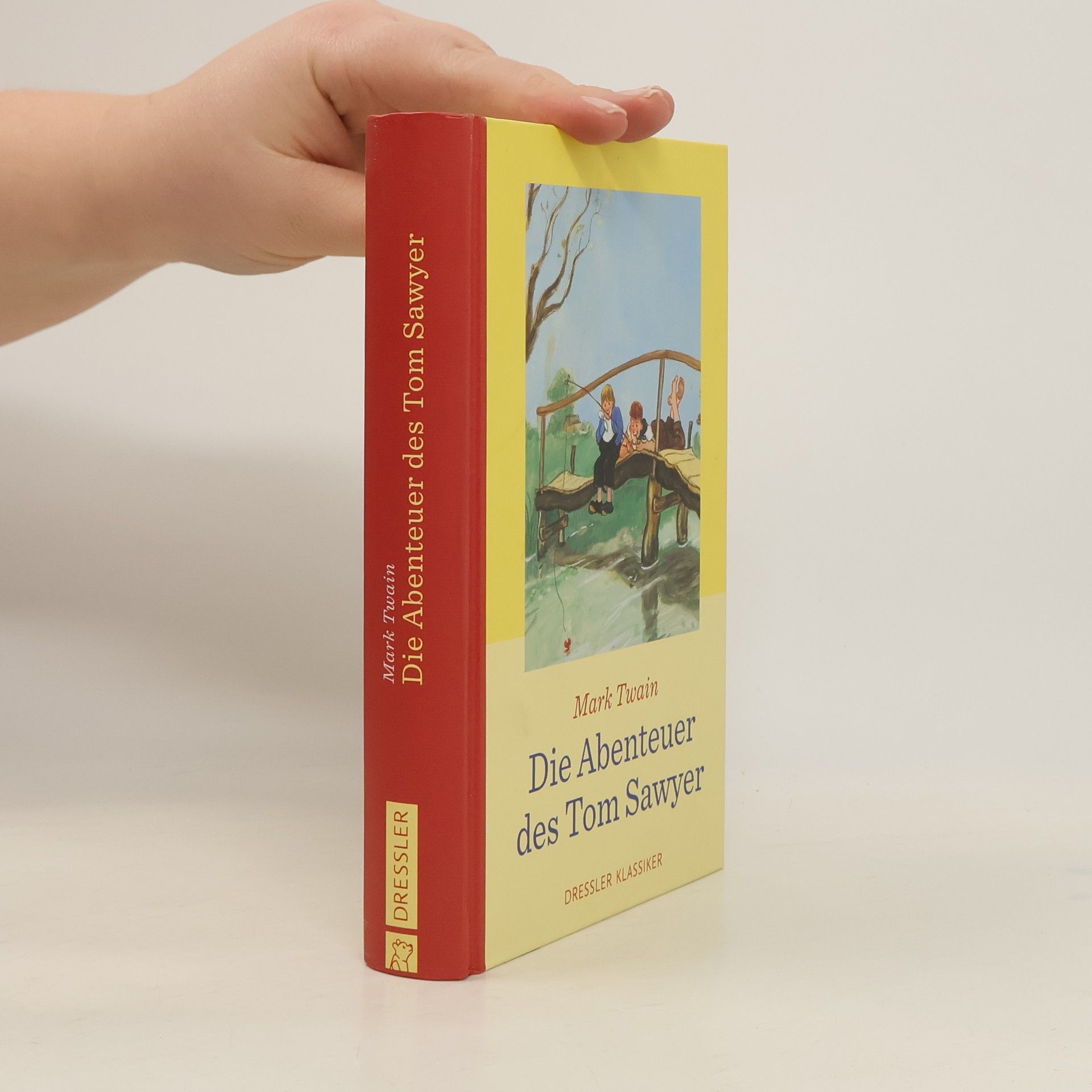 Mark Twain Dressler Klassiker: Die Abenteuer des Tom Sawyer