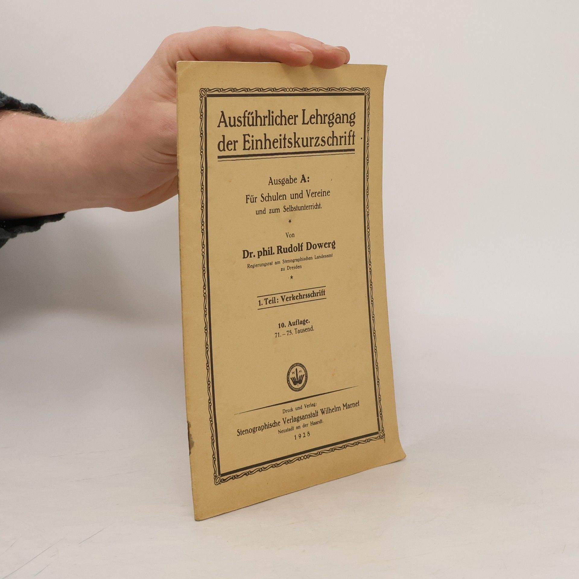 Ausführlicher Lehrgang der Einheitskurzschrift