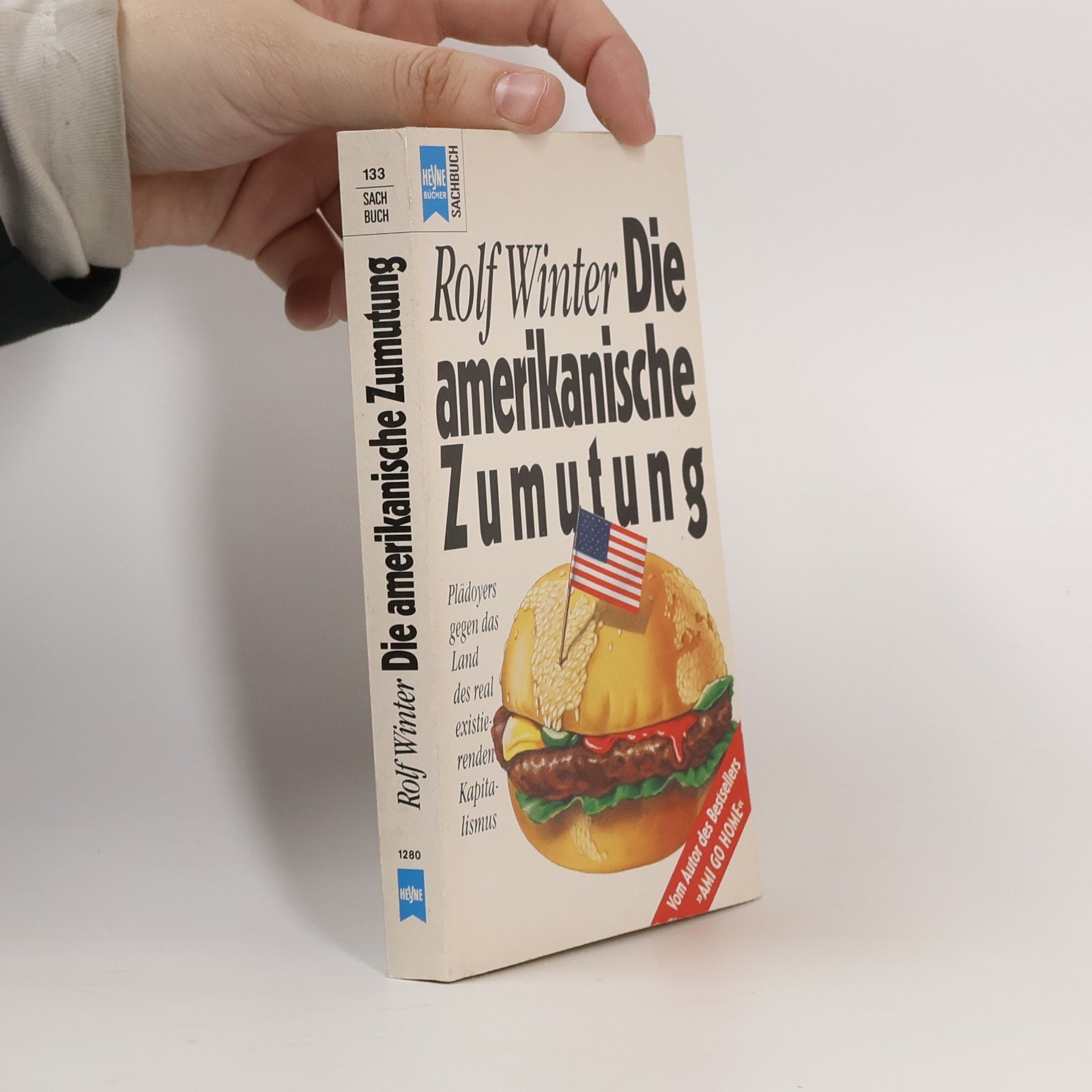 Die amerikanische Zumutung