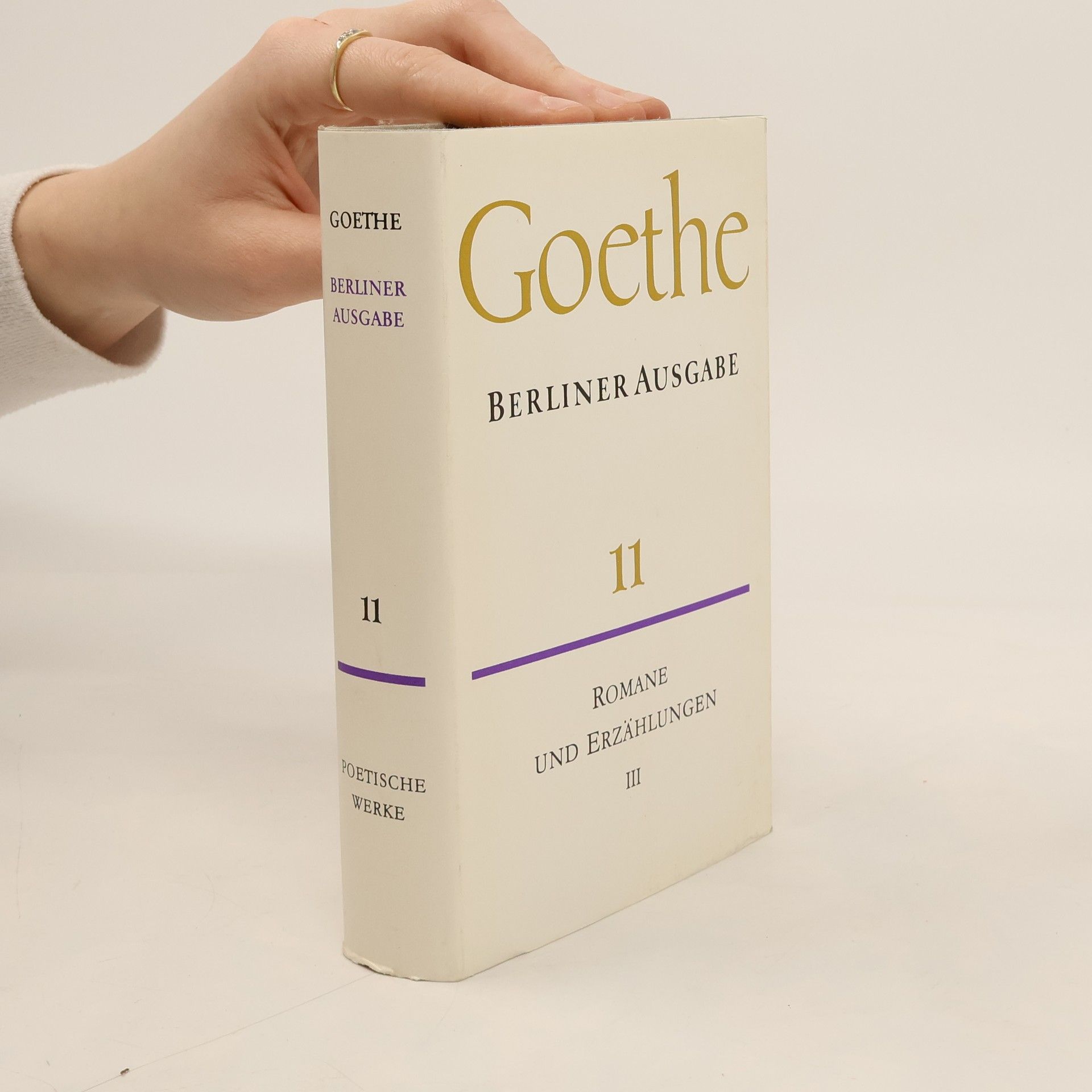 Johann Wolfgang von Goethe Berliner Ausgabe 11