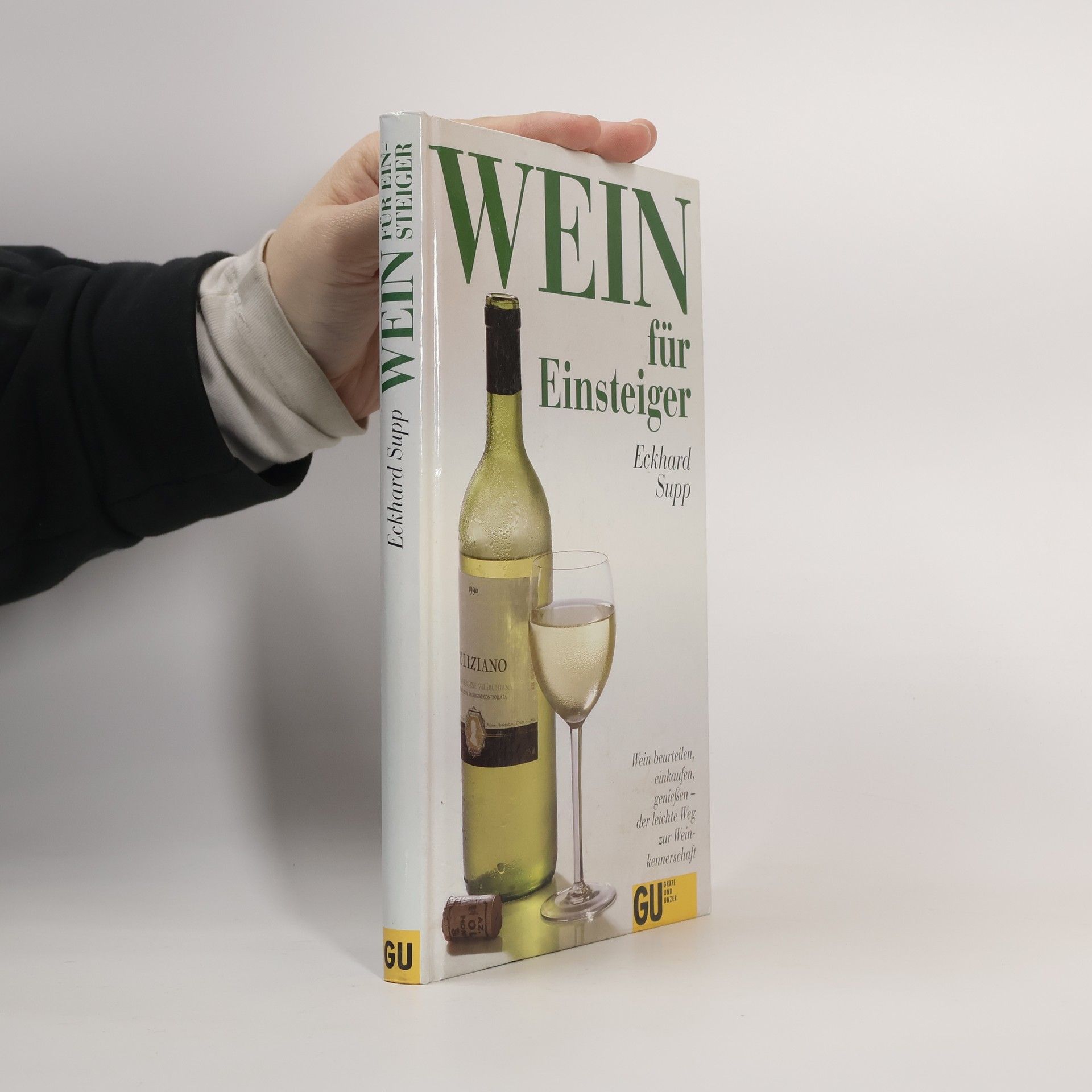 Eckhard Supp Wein für Einsteiger