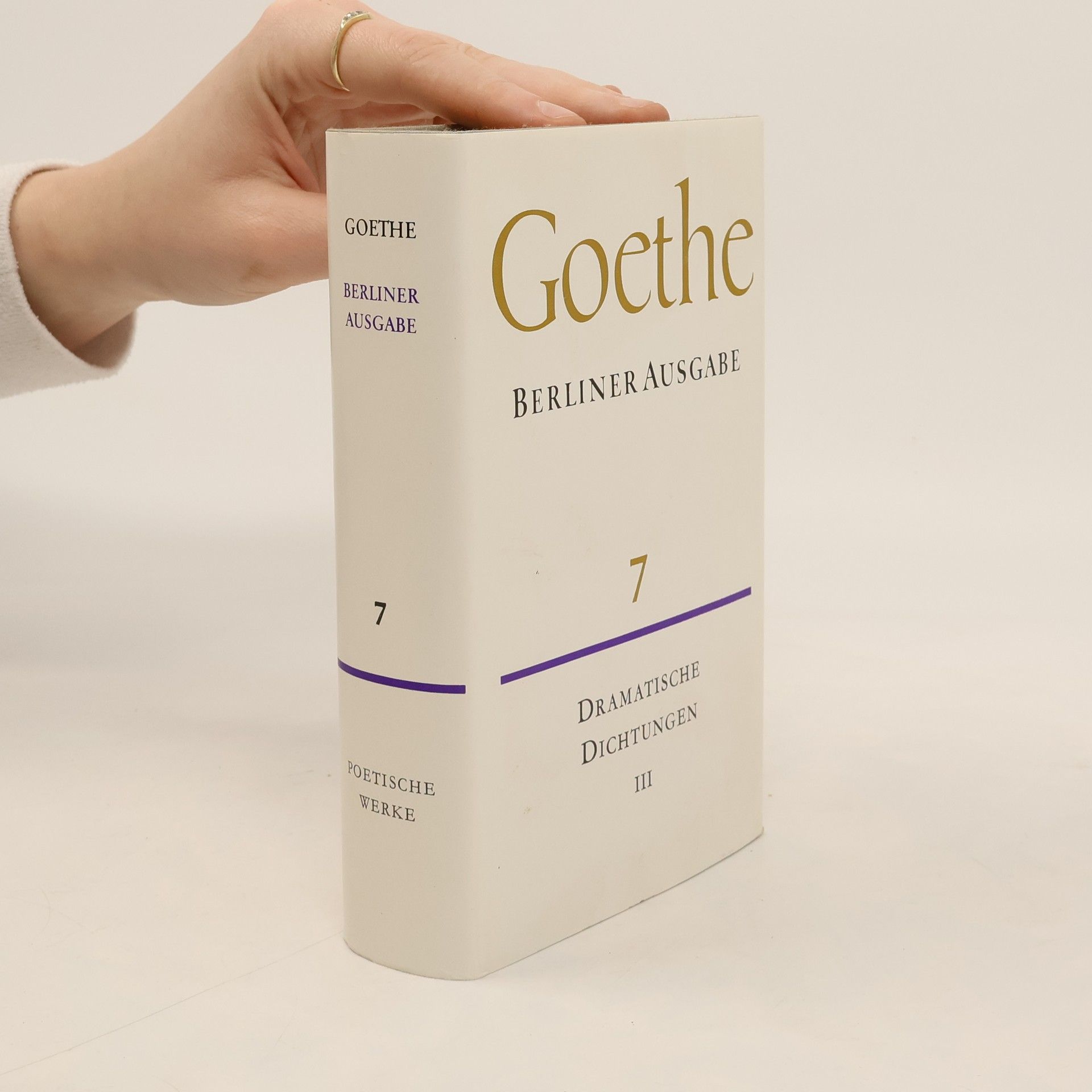 Johann Wolfgang von Goethe Poetische Werke