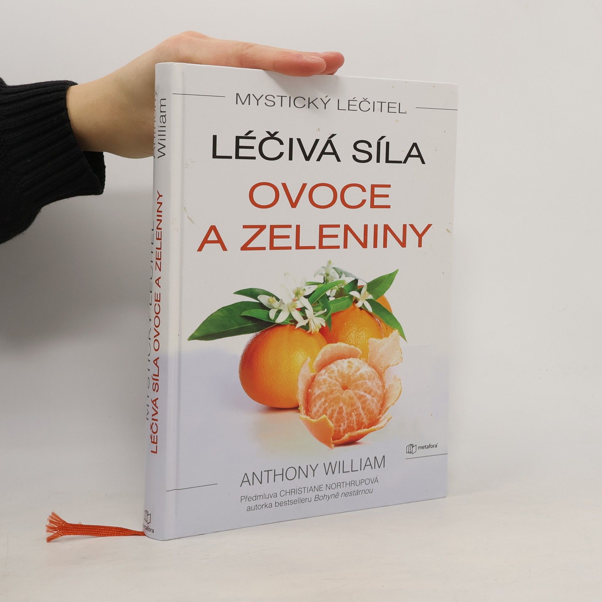 Anthony William Léčivá síla ovoce a zeleniny