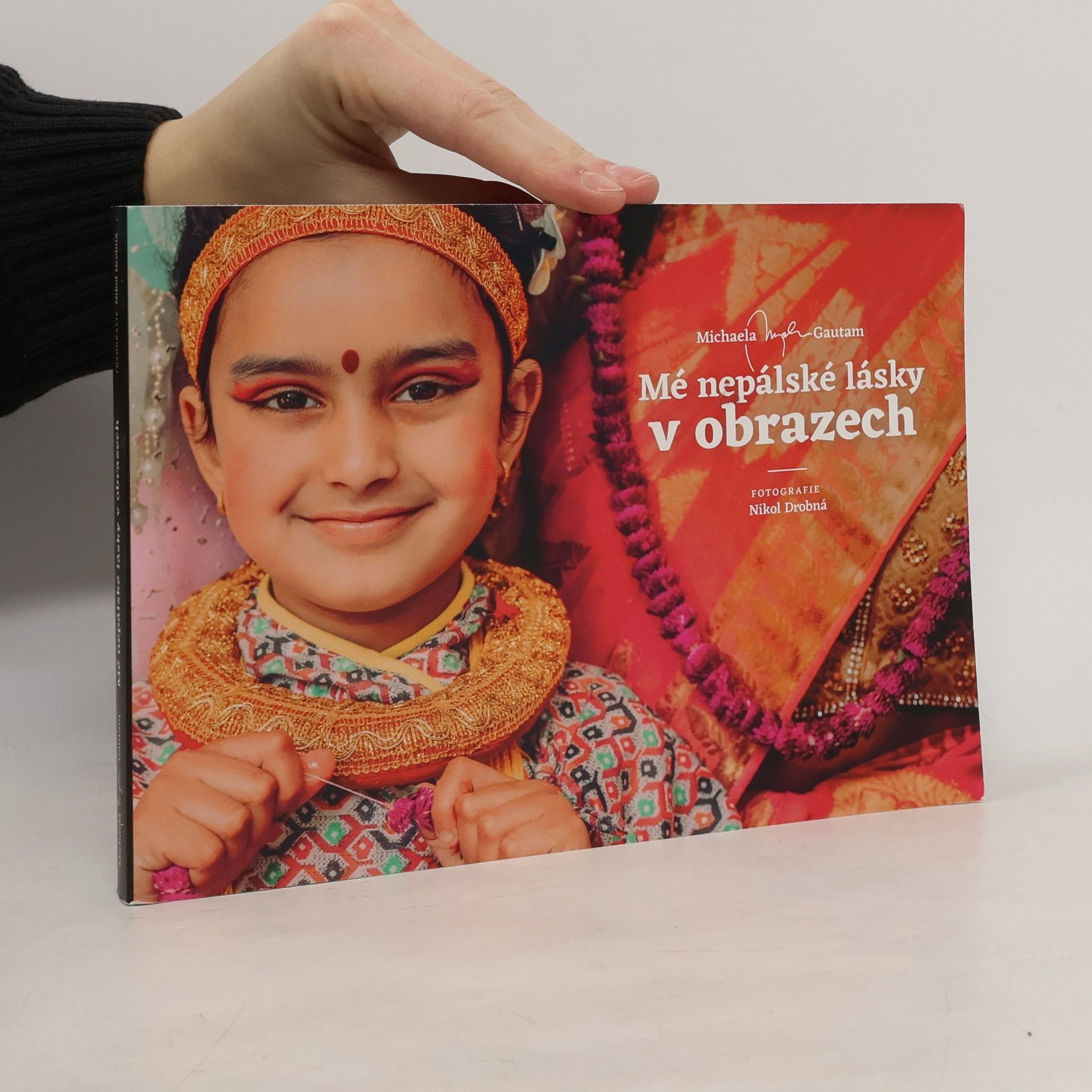 Michaela Gautam Mé nepálské lásky v obrazech