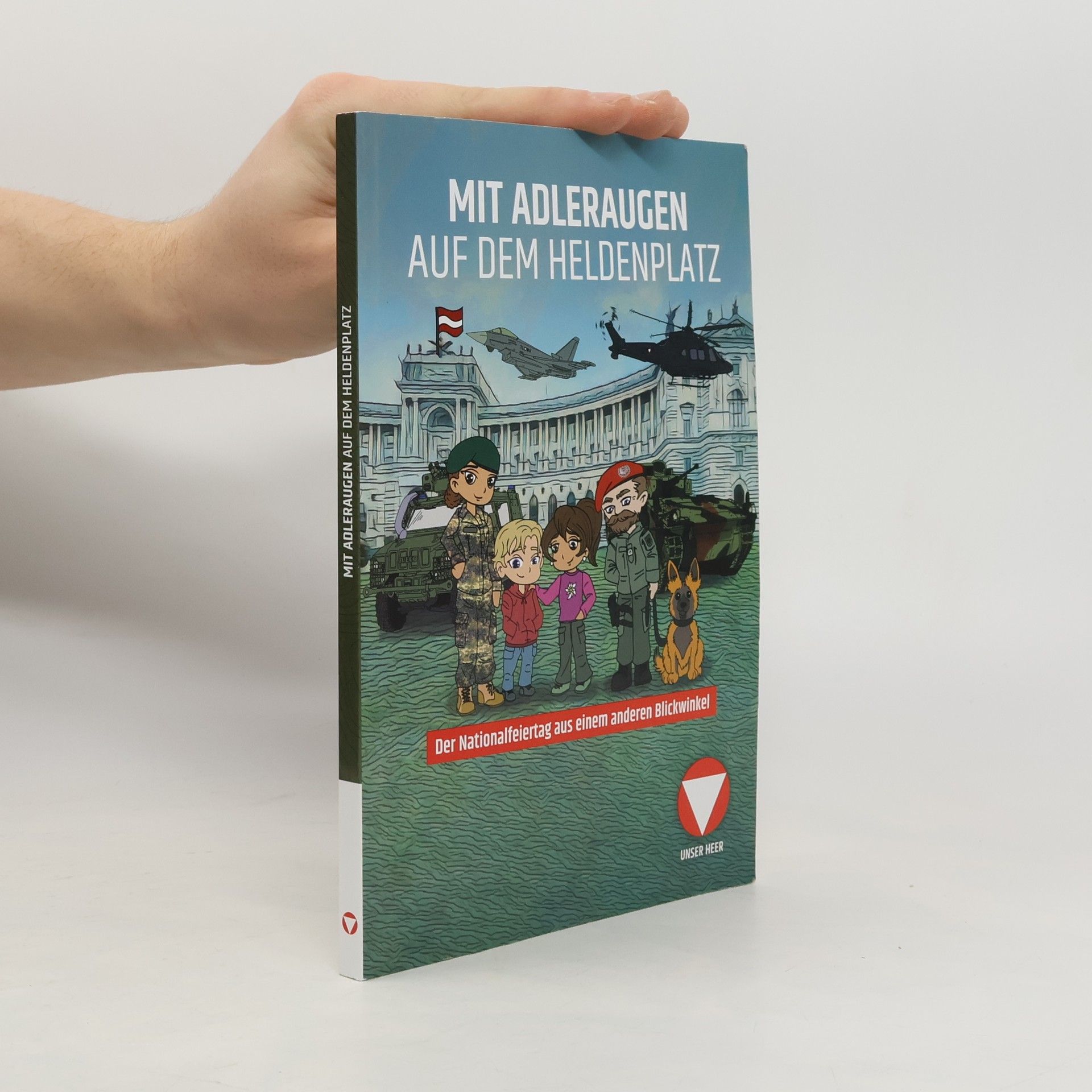 Autorenkollektiv Mit Adleraugen auf dem Heldenplatz