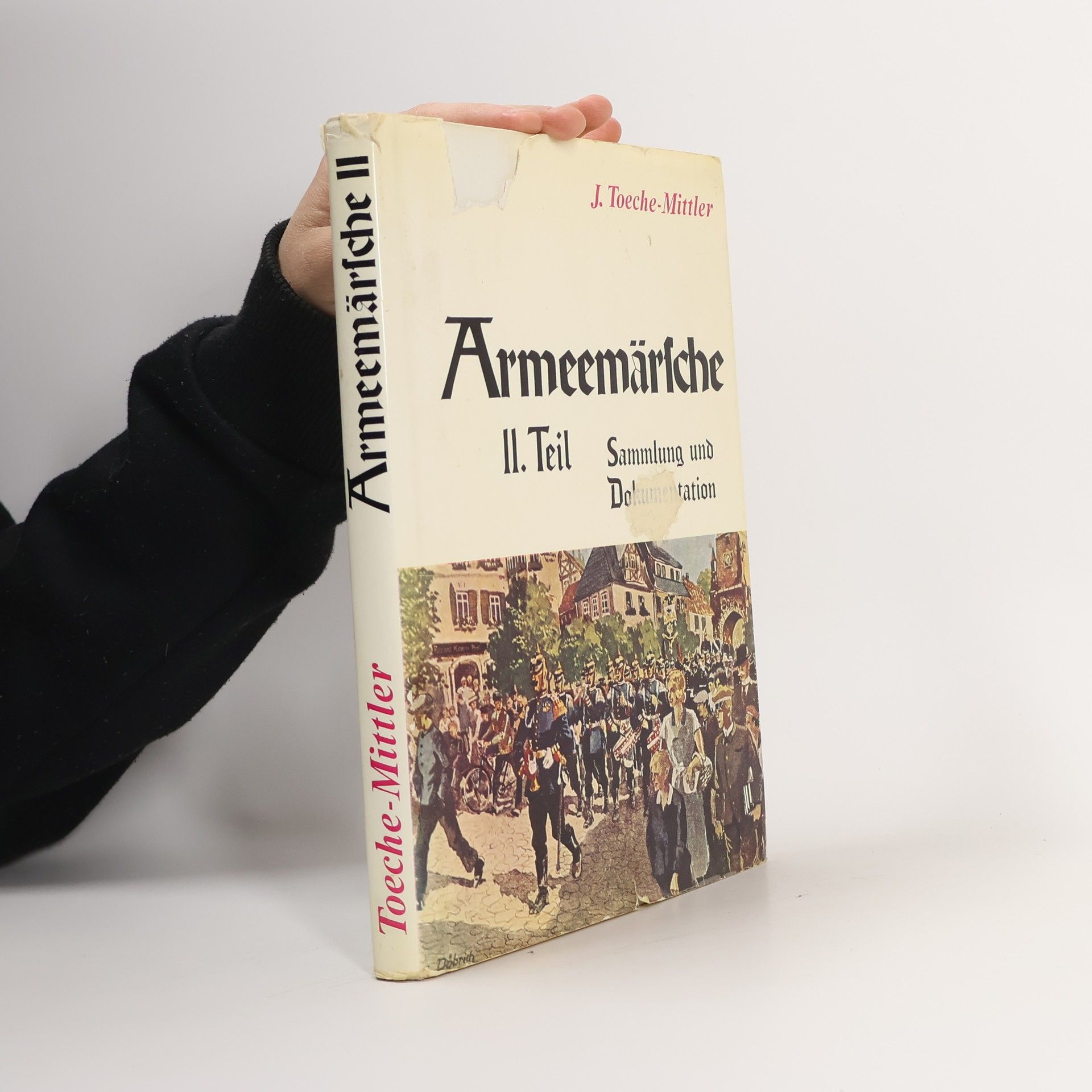 Joachim Toeche-Mittler Armeemärsche II