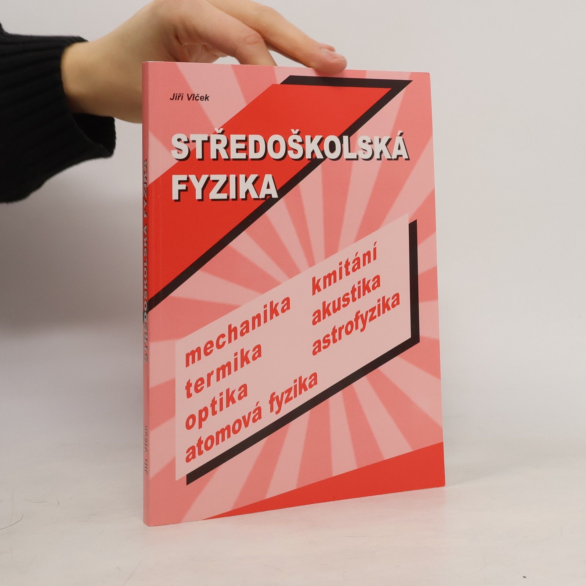 Jiří Vlček Středoškolská fyzika