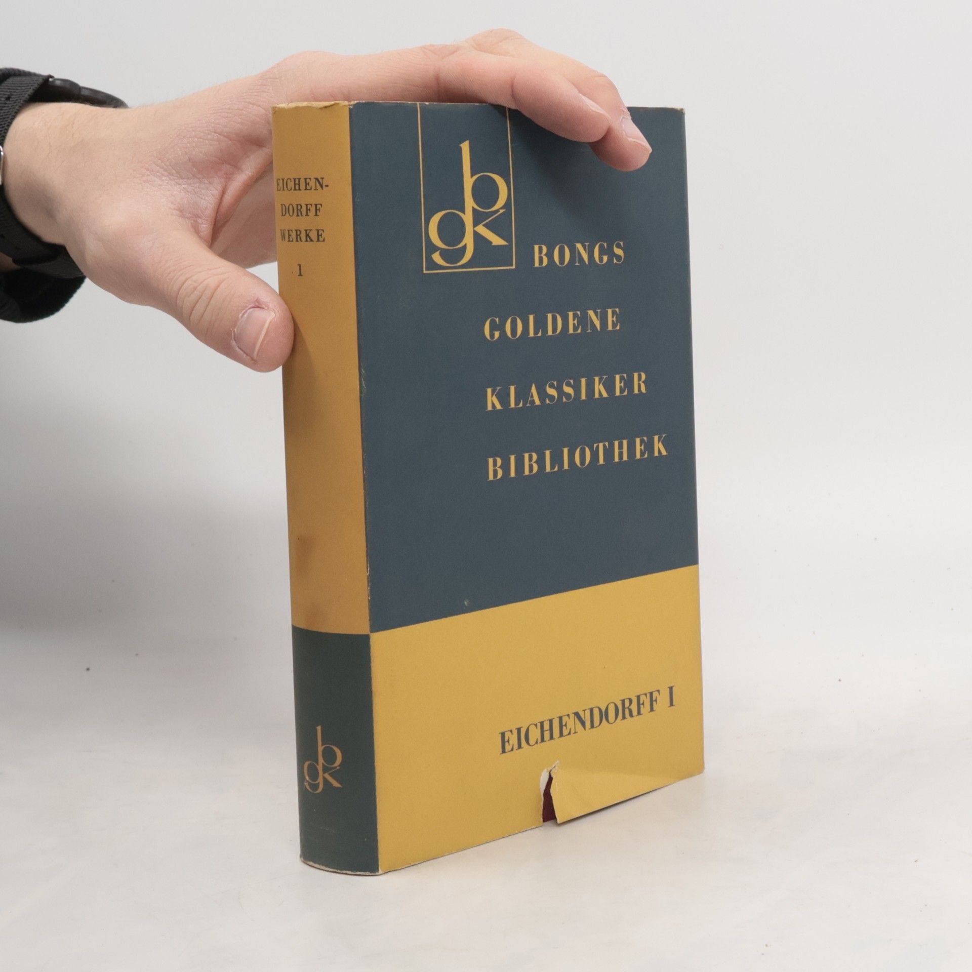 Autorenkollektiv Bongs Goldene Klassiker Bibliothek Eichendorff I.