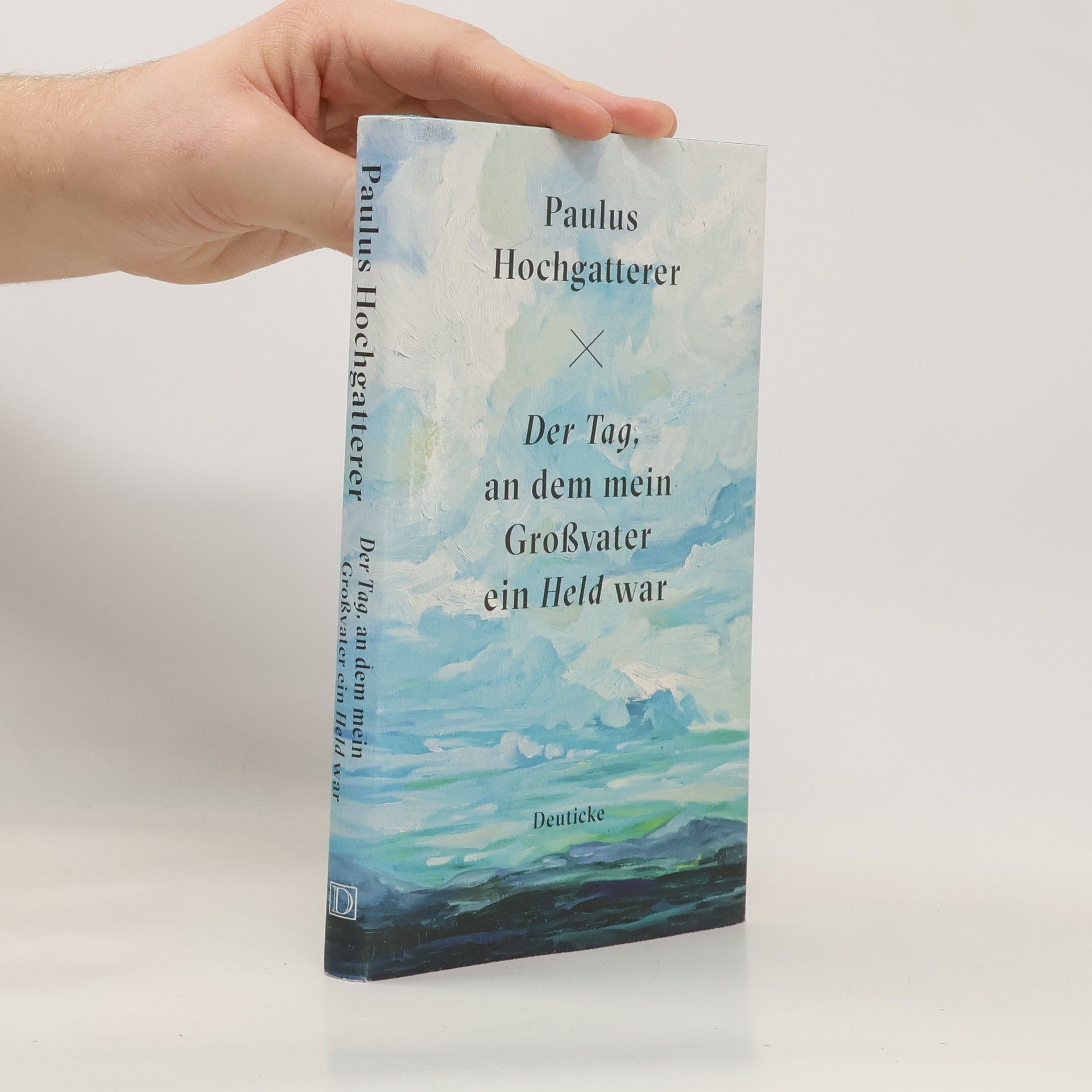 Der Tag, an dem mein Großvater ein Held war