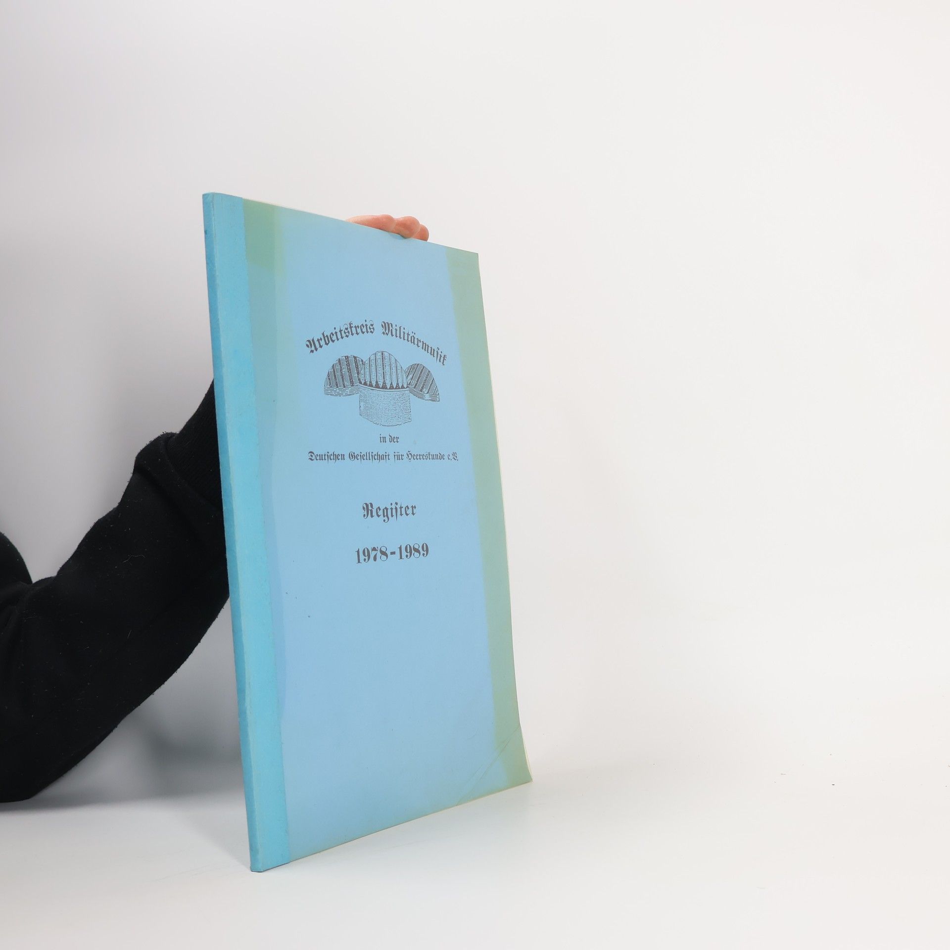 Auteurscollectief Arbeitskreis Militärmusik in der Deutschen Gesellschaft für Heereskunde e.V.