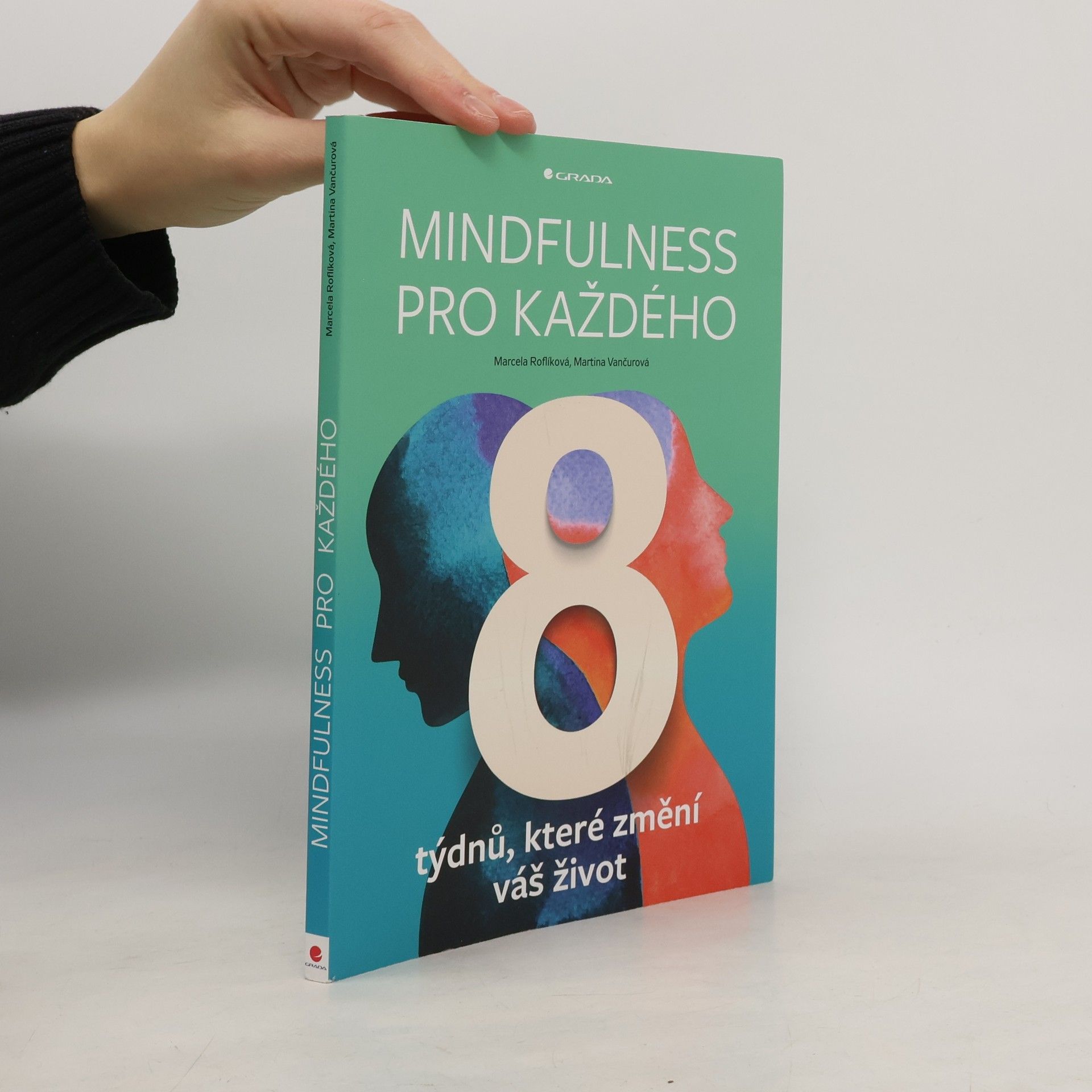 Marcela Roflíková Mindfulness pro každého