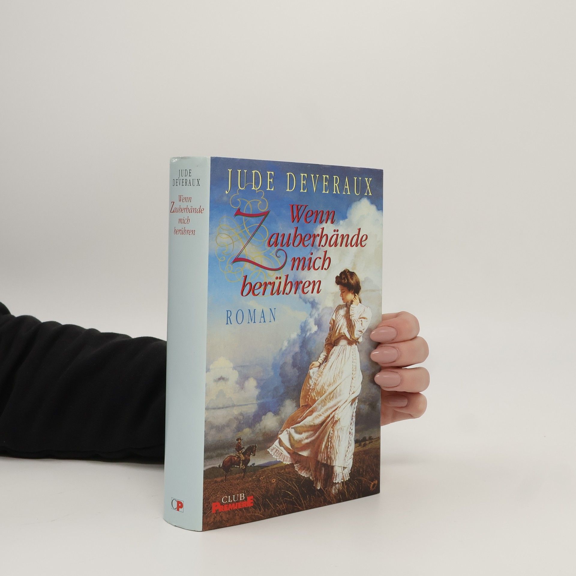 Jude Deveraux Wenn Zauberhände mich berühren