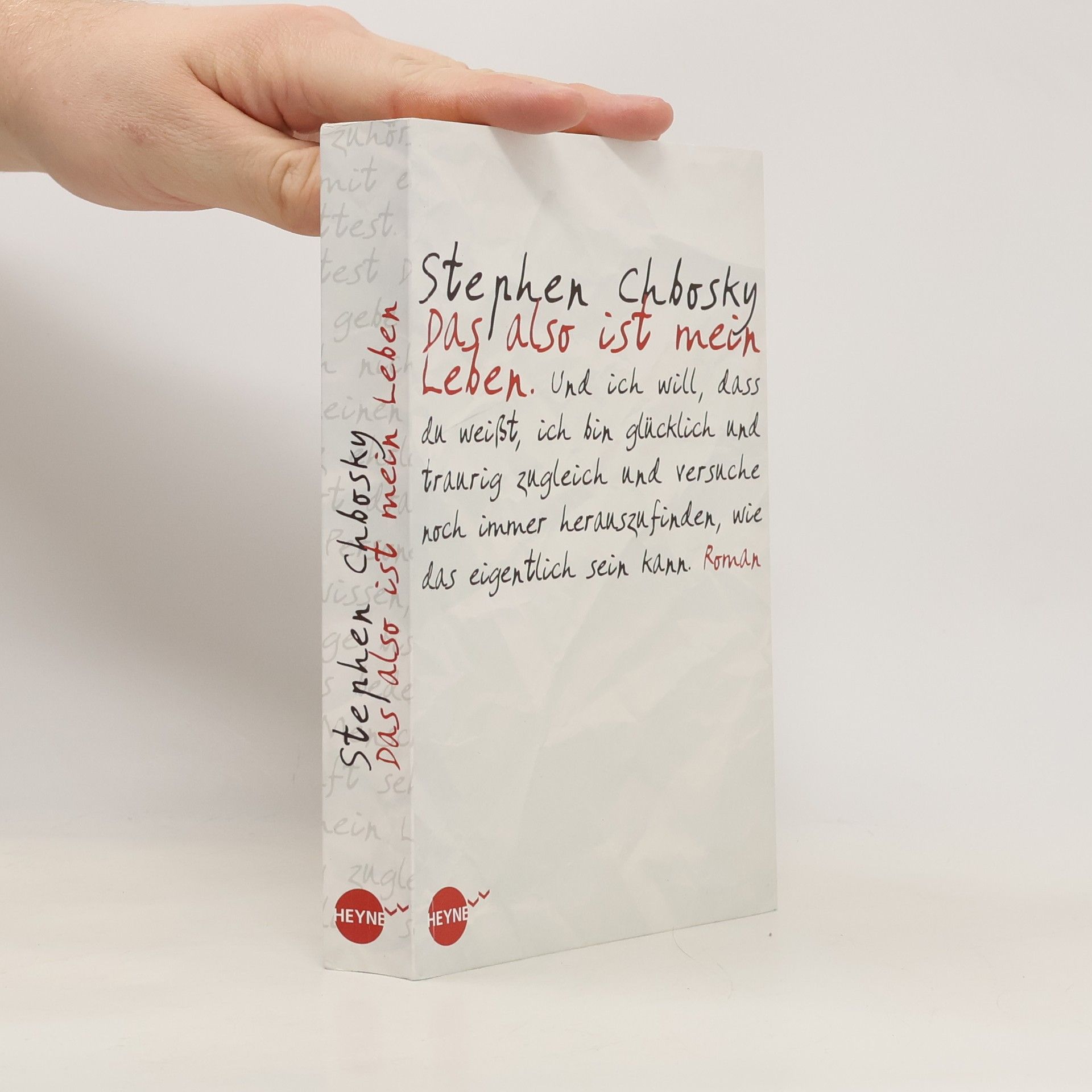 Stephen Chbosky Das also ist mein Leben