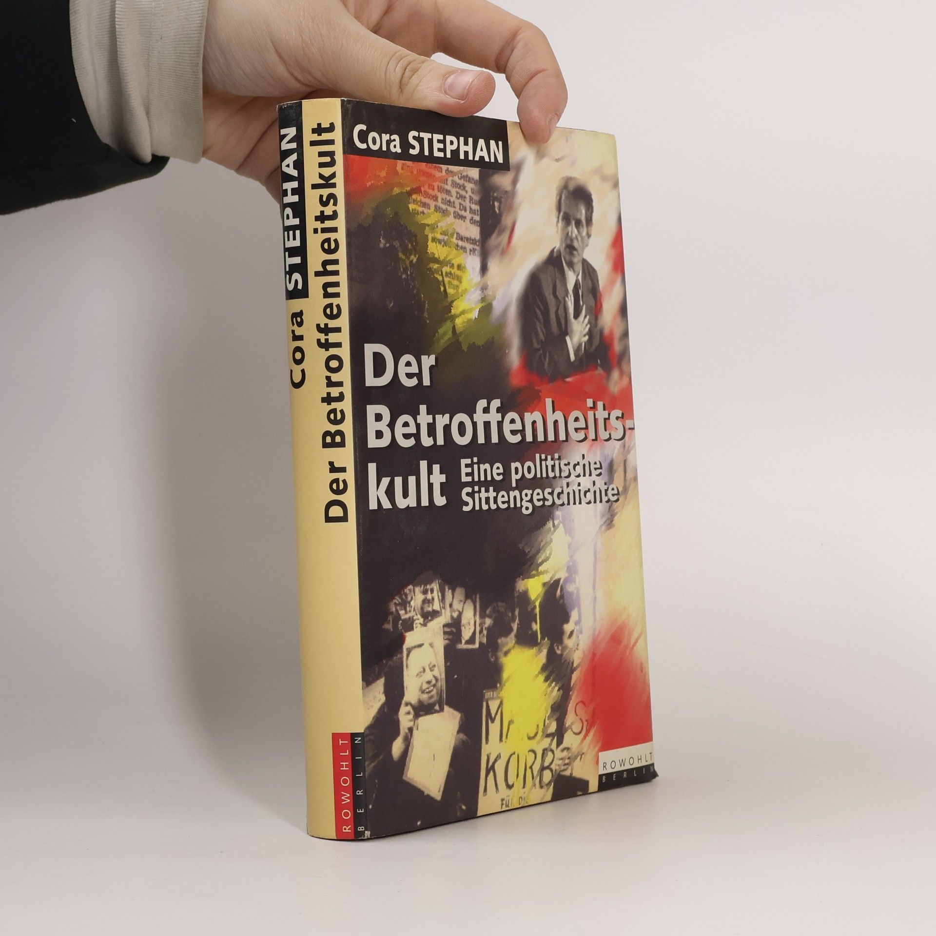 Cora Stephan Der Betroffenheitskult