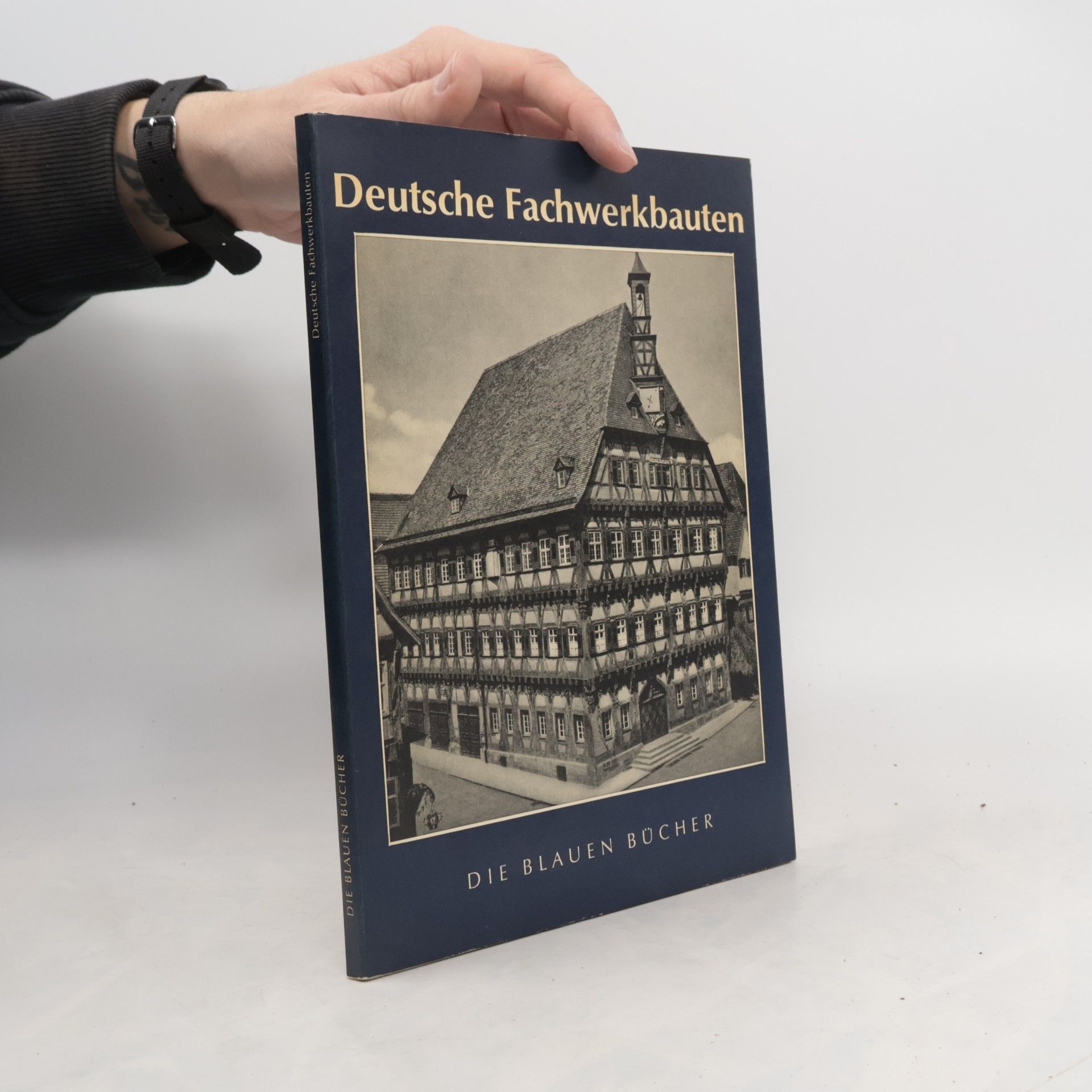 AA.VV. Deutsche Fachwerkbauten. Die Blauen Bücher