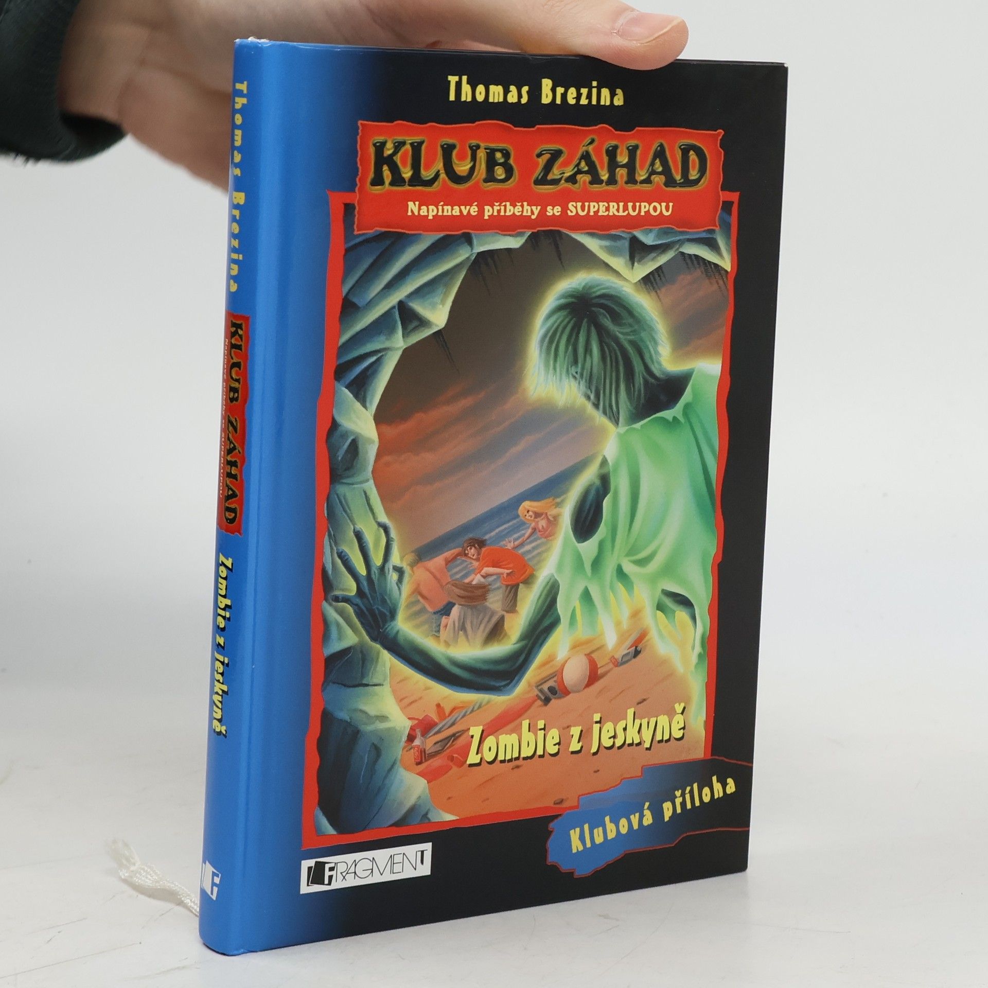 Thomas Brezina Zombie z jeskyně