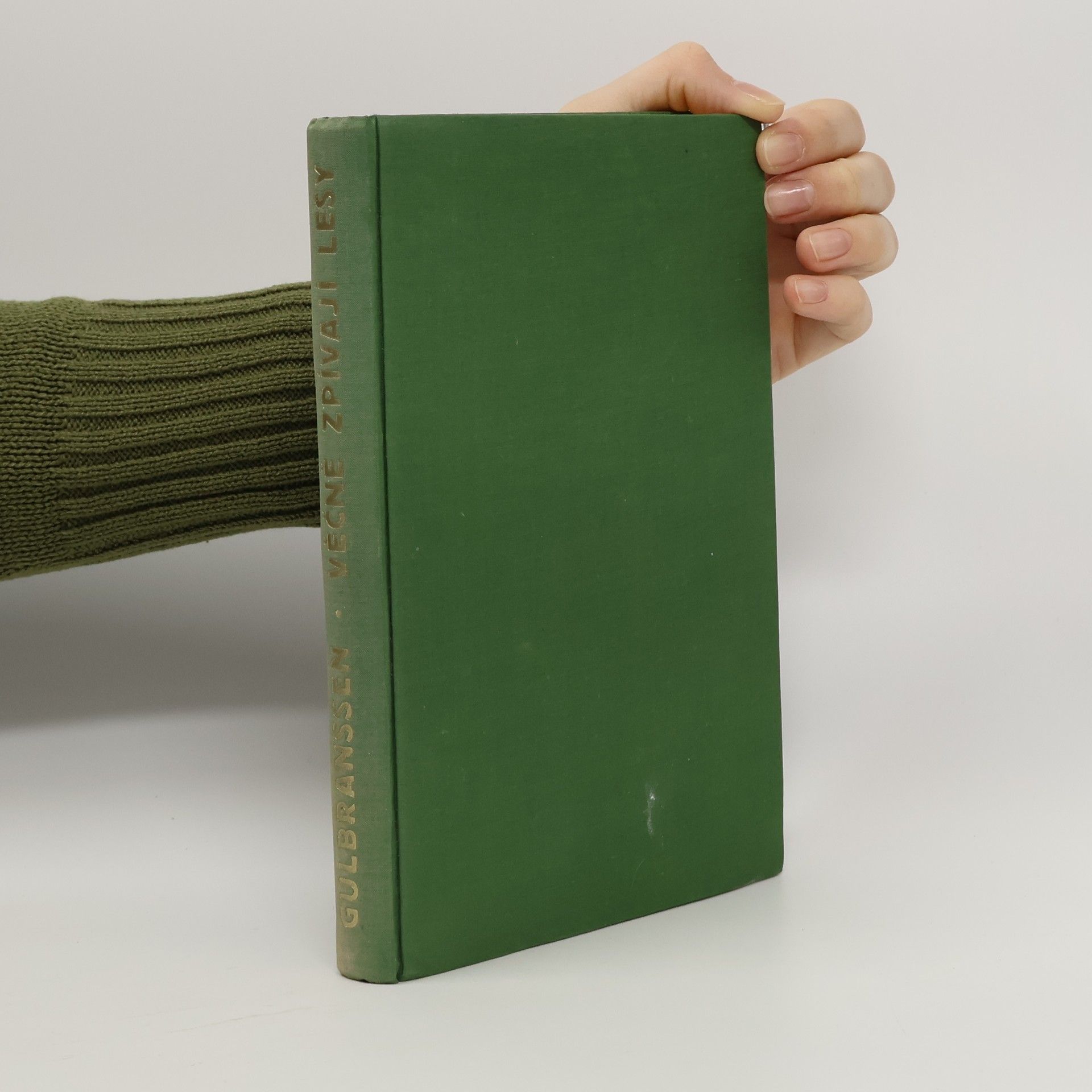 Trygve Gulbranssen Věčně zpívají lesy