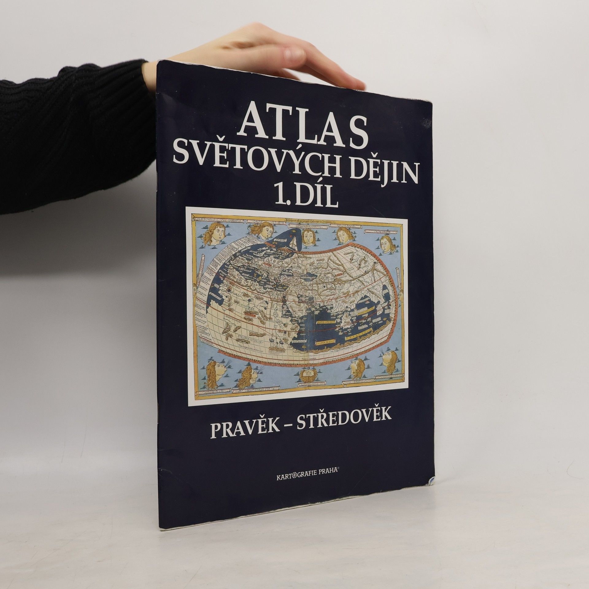 Various authors Atlas světových dějin. 1. díl, Pravěk - středověk