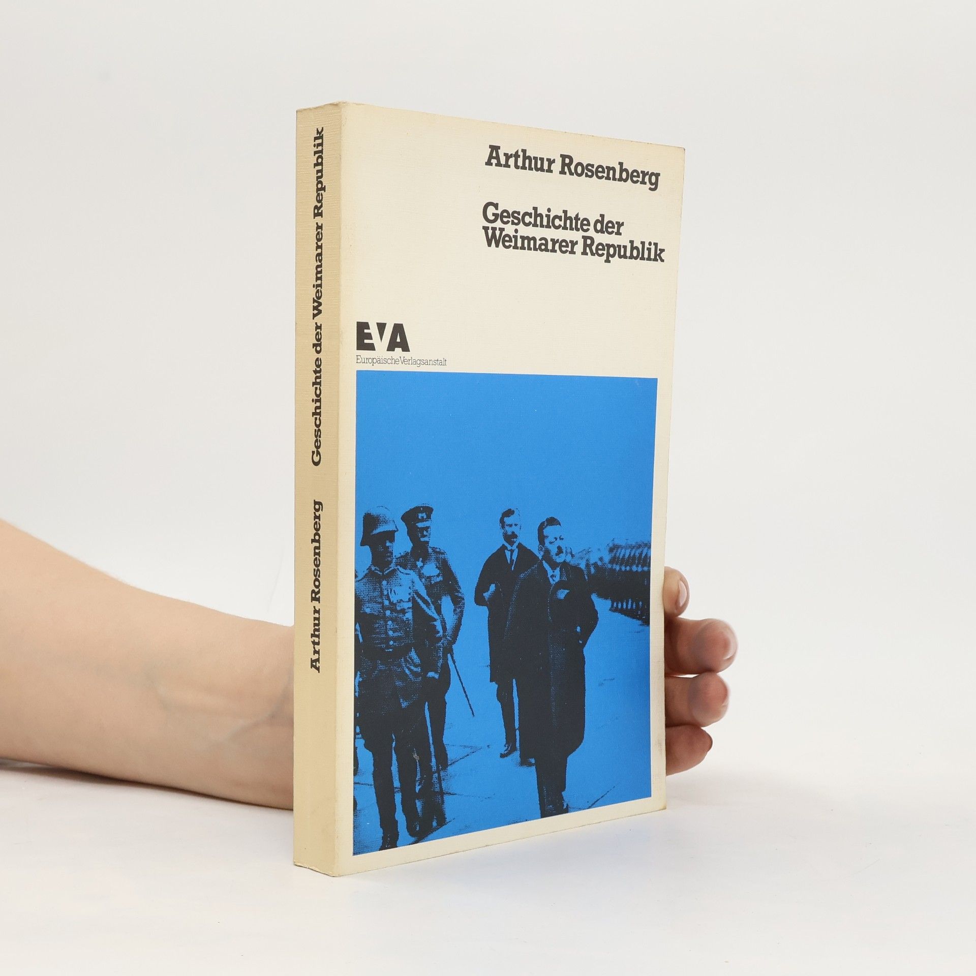 Arthur Rosenberg Geschichte der Weimarer Republik