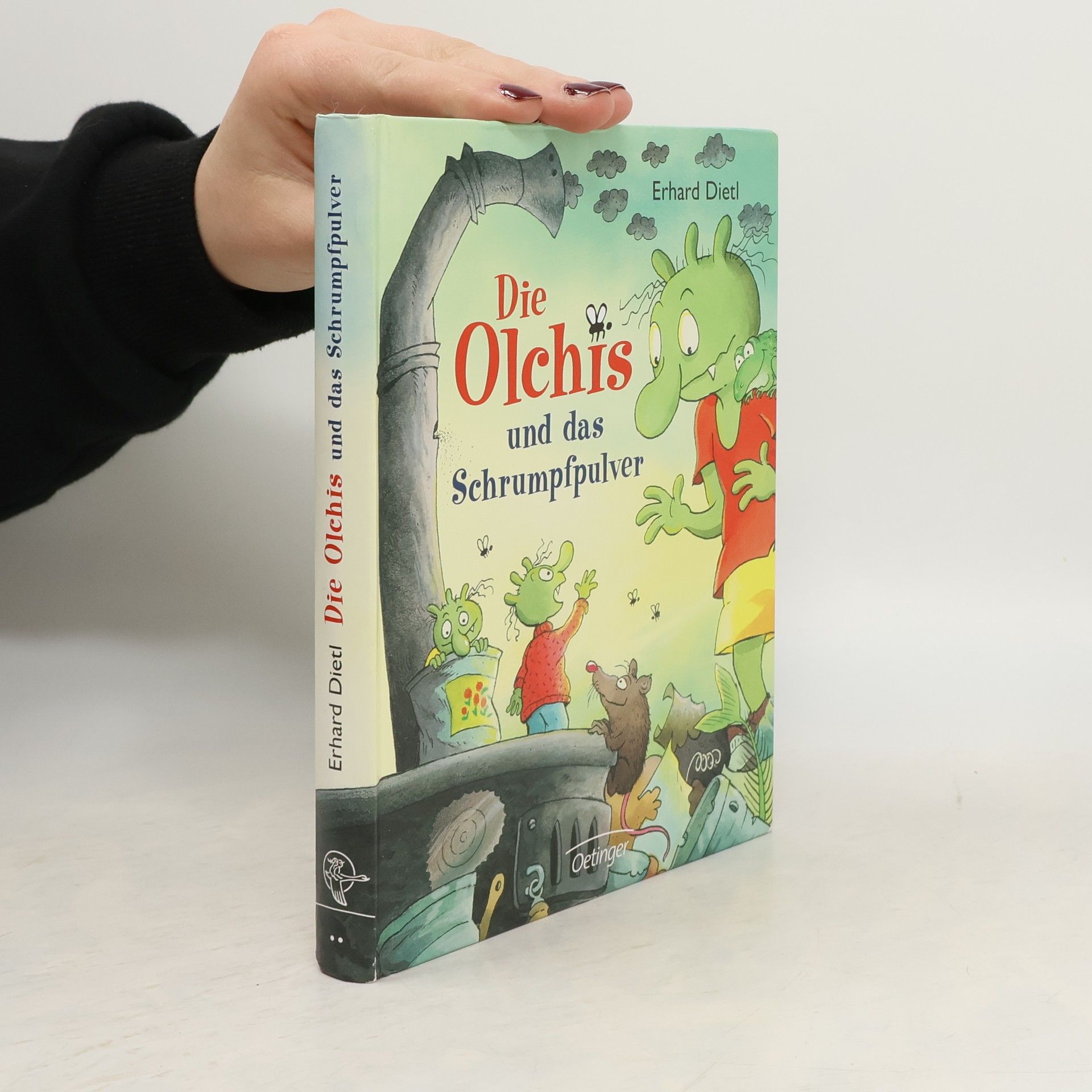 Erhard Dietl Die Olchis und das Schrumpfpulver