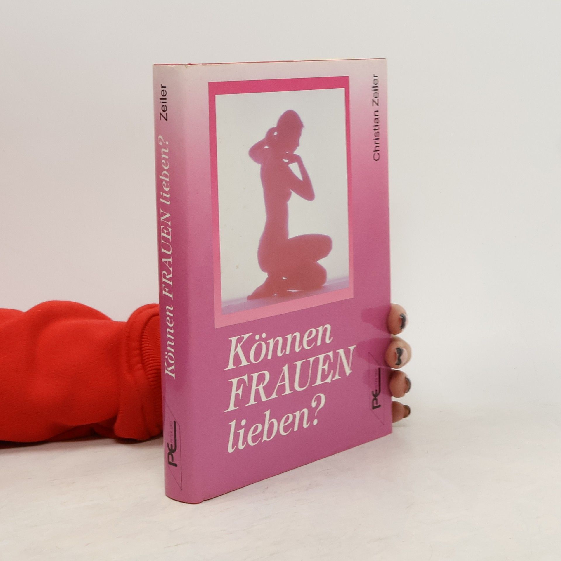 Christian Zeiler Können Frauen lieben?