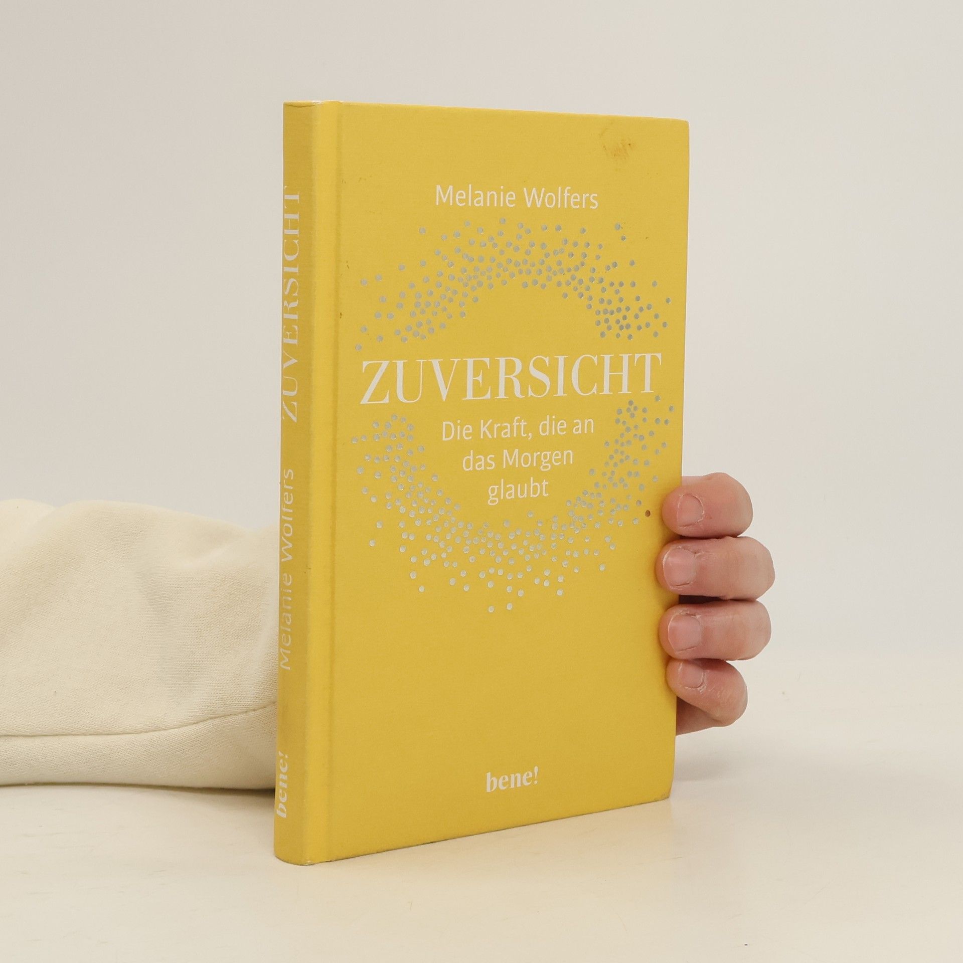 Melanie Wolfers Zuversicht