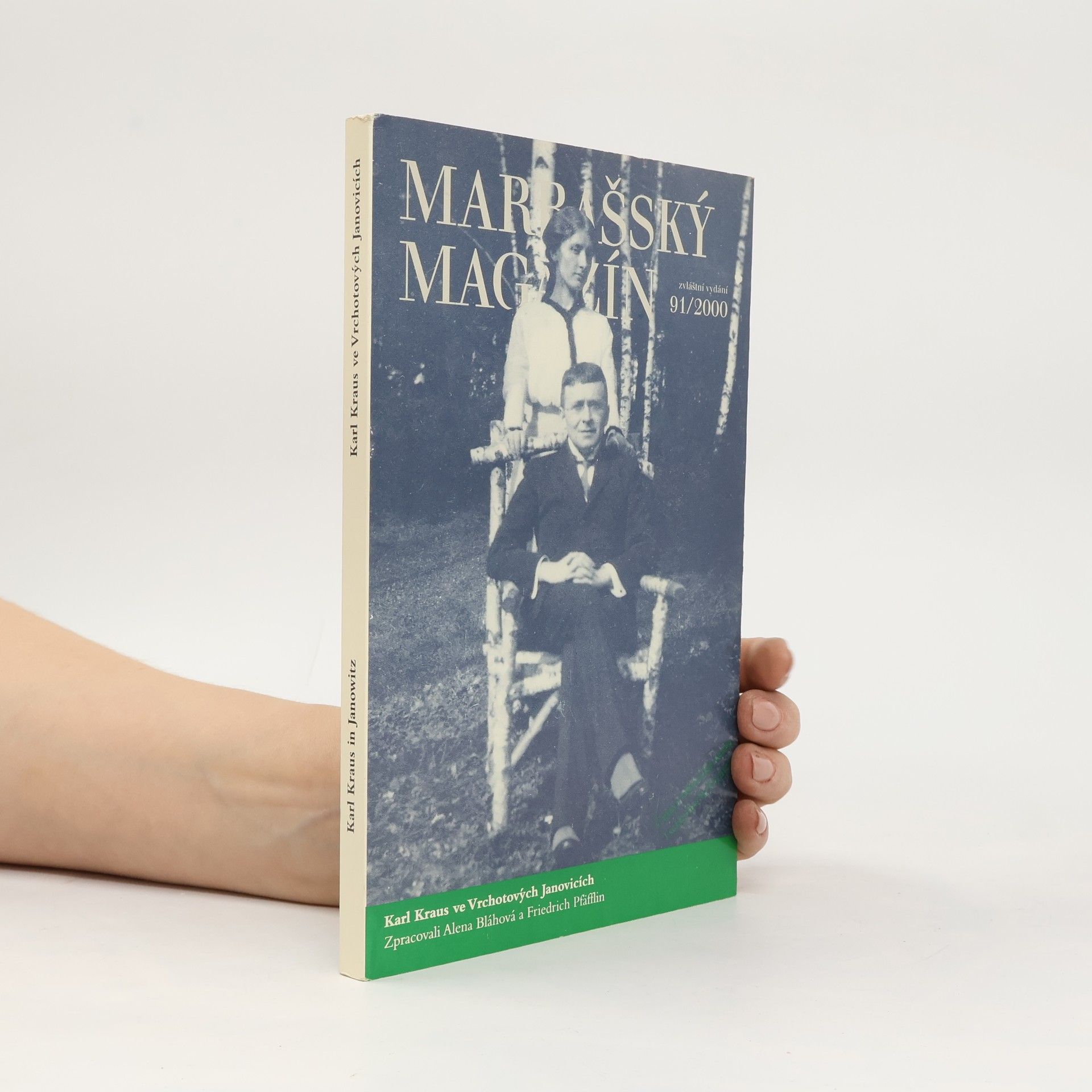 Marrašský magazín (zvláštní vydání 91/200) : Karl Kraus ve Vrchotových Janovicích