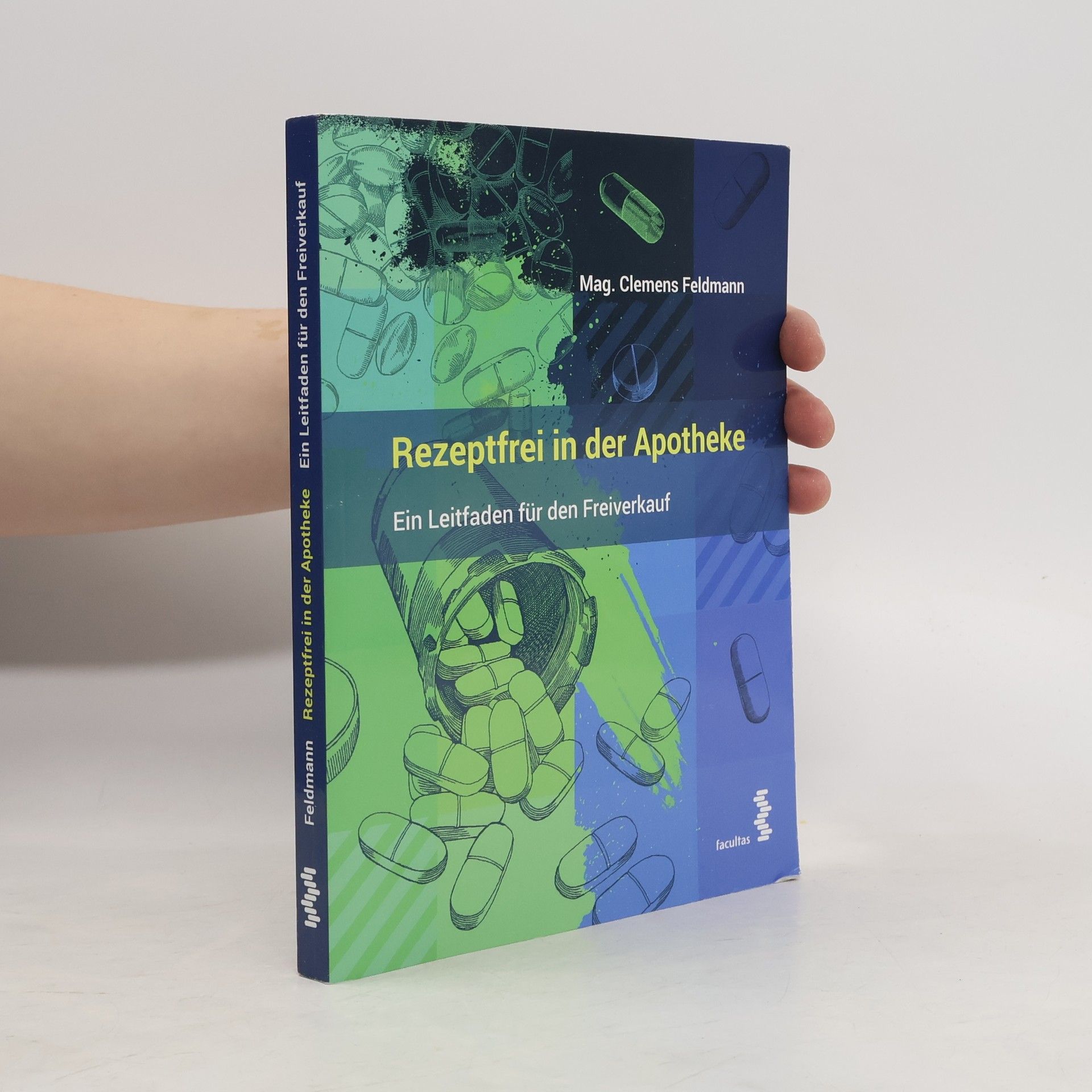 Clemens Feldmann Rezeptfrei in der Apotheke