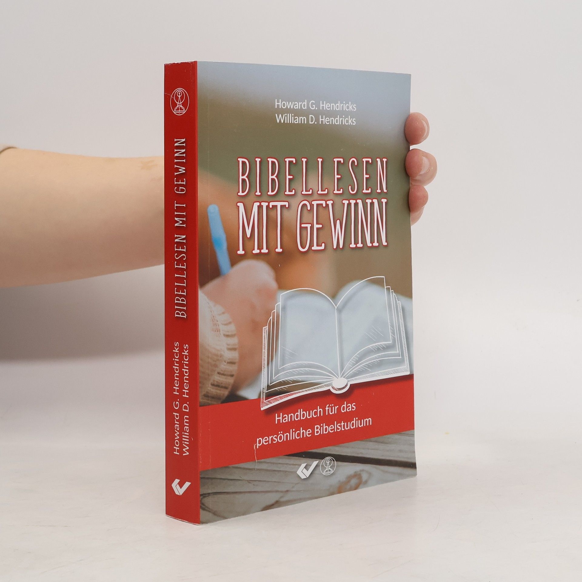 Howard G. Hendricks Bibellesen mit Gewinn