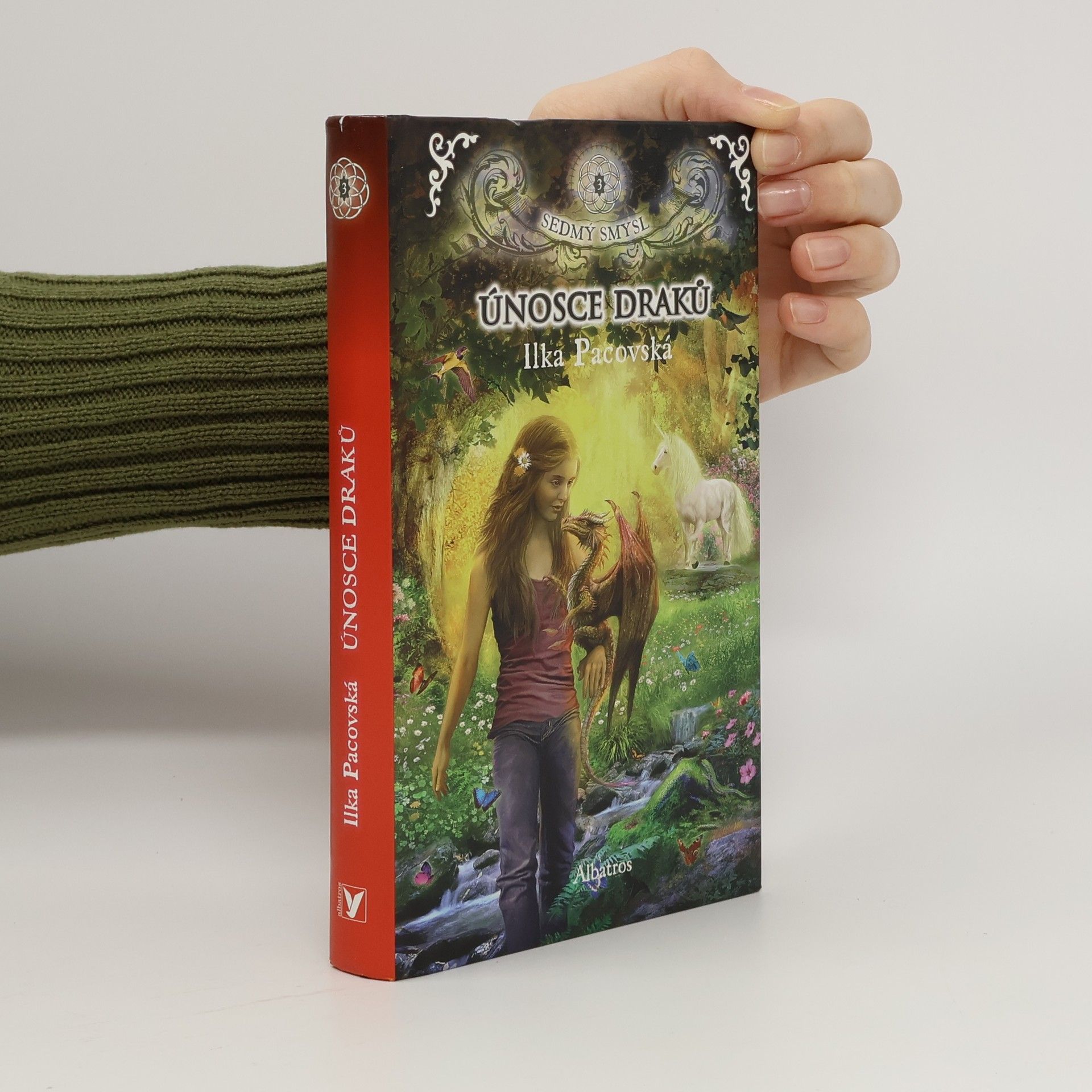 Ilka Pacovská Sedmý smysl 3. Únosce draků