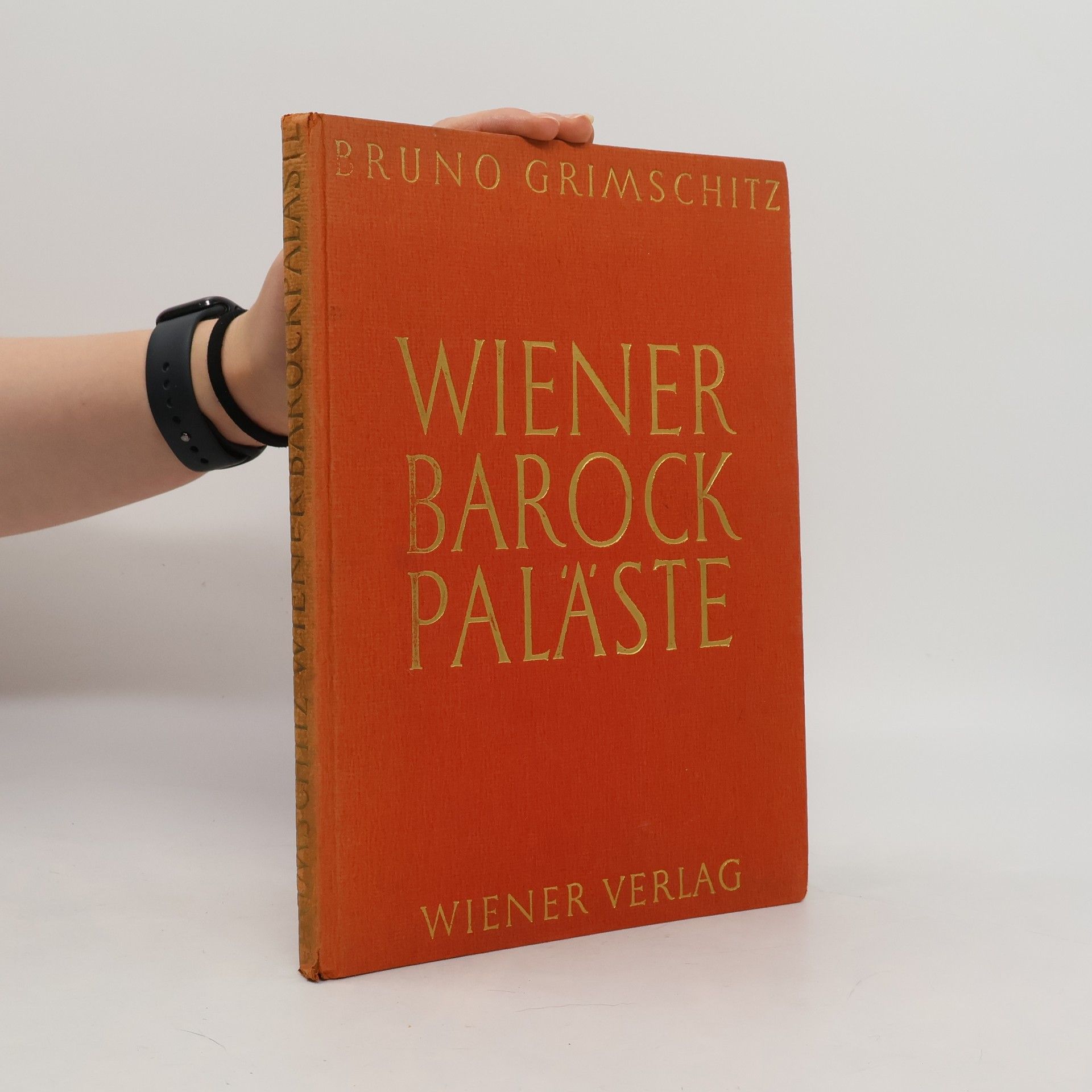 Bruno Grimschitz Wiener Barockpaläste