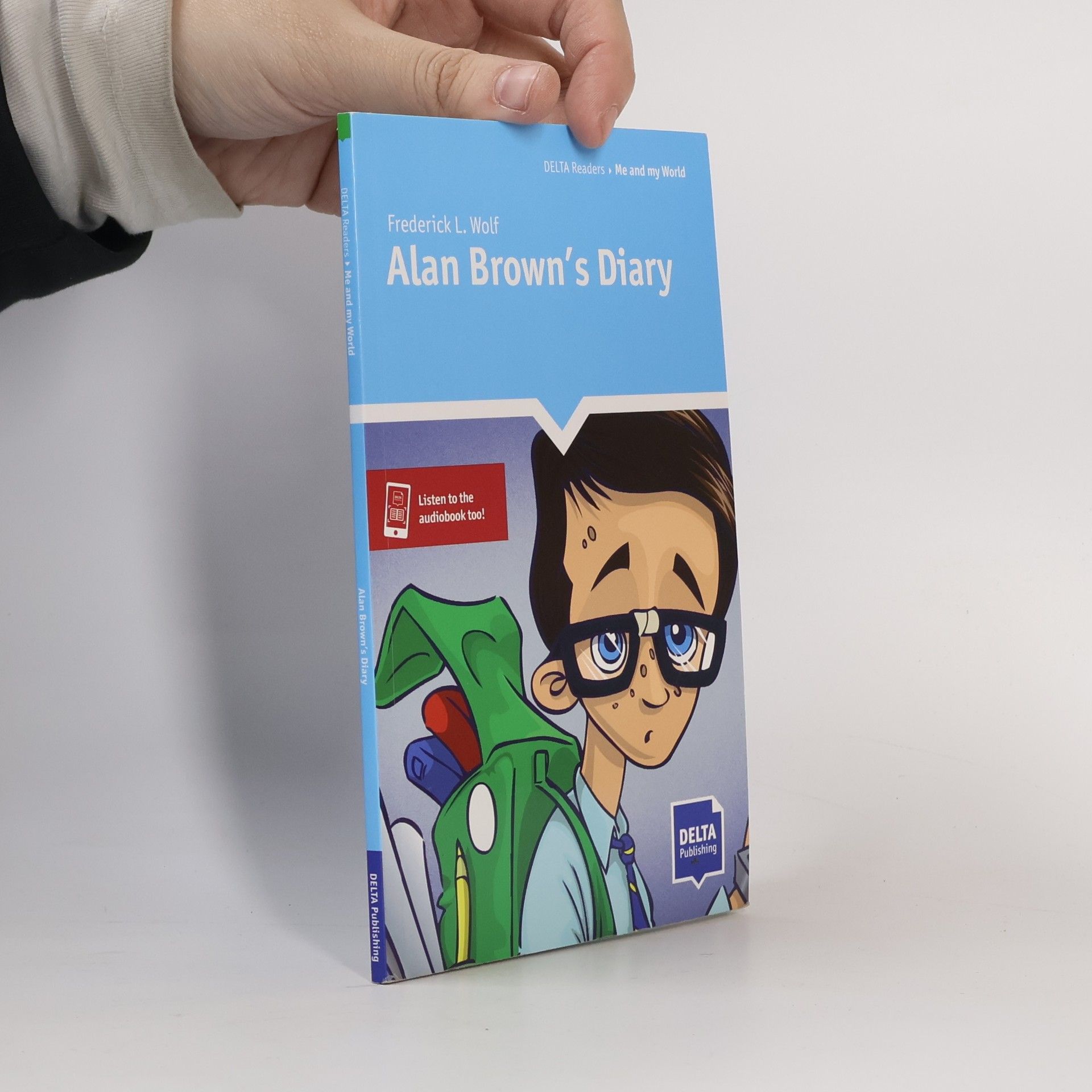 Frederick L. Wolf Alan Brown’s Diary