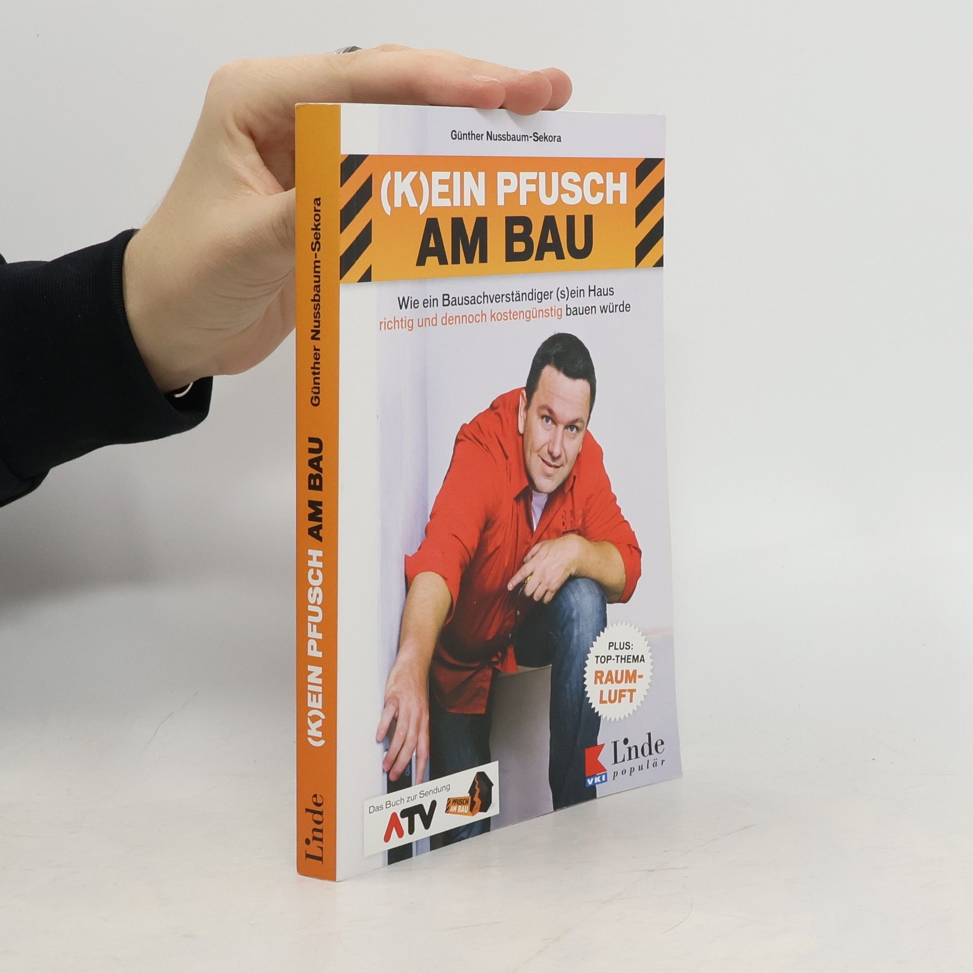 Günther Nussbaum (K)ein Pfusch am Bau