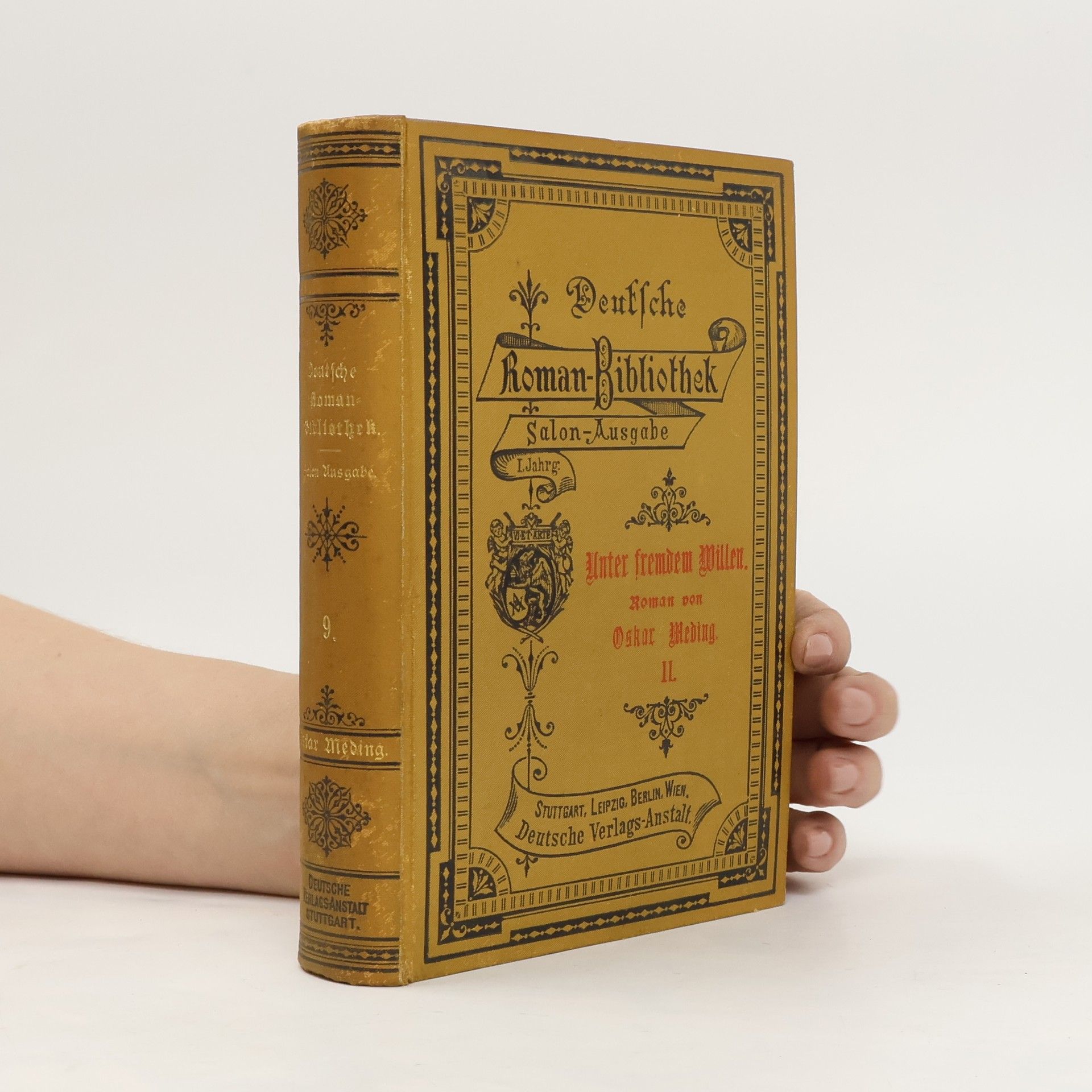 Deutsche Roman-Bibliothek 8. Unter fremdem Willen