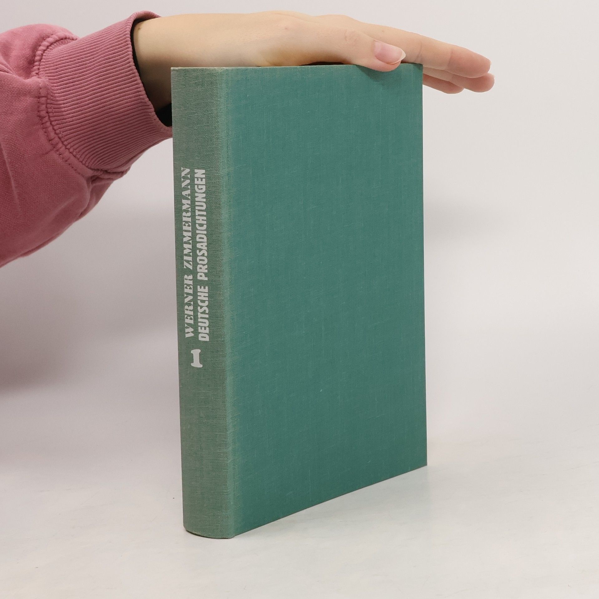 Werner Zimmermann Deutche Prosadichtungen unseres Jahrhunderts. Band 1