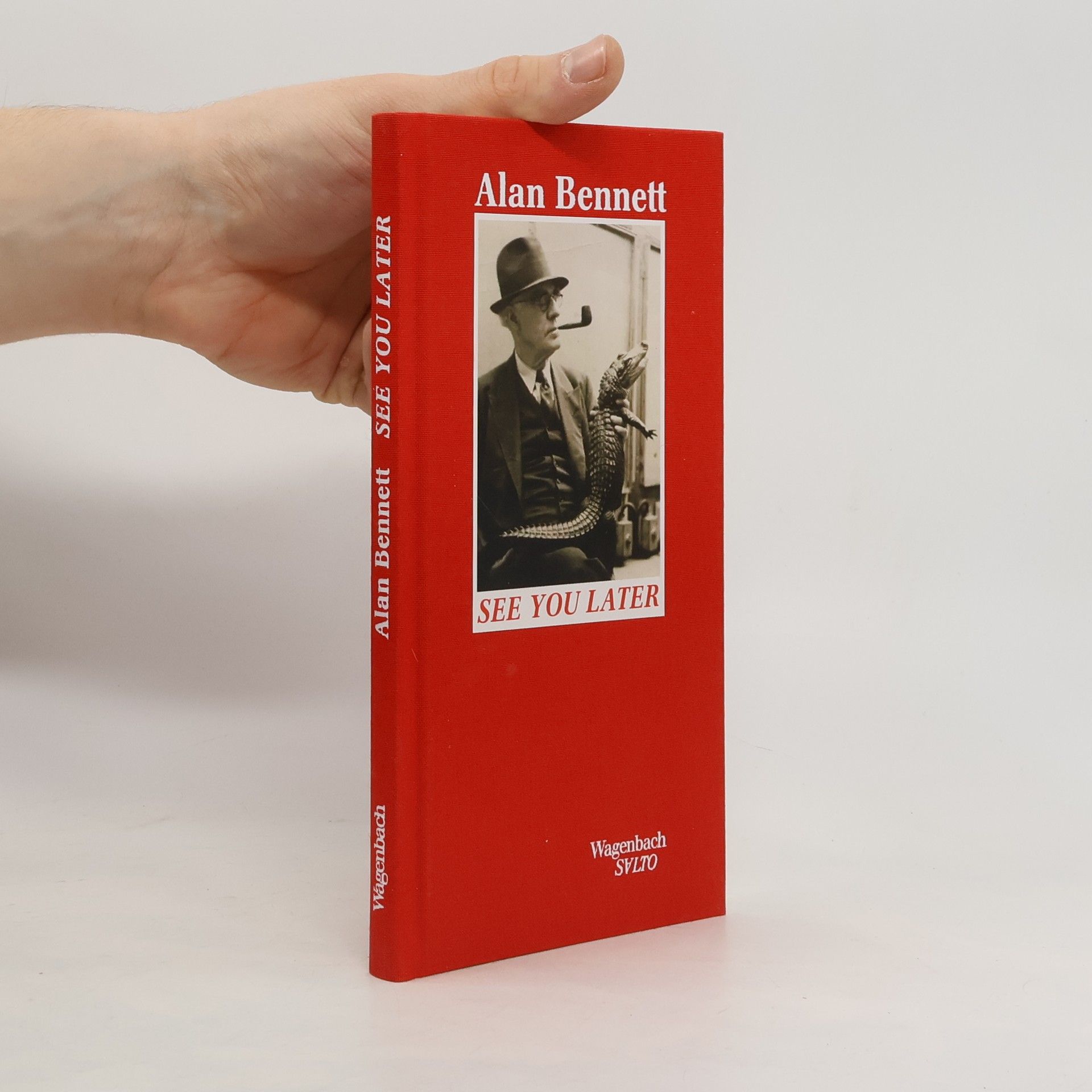 Alan Bennett See You Later