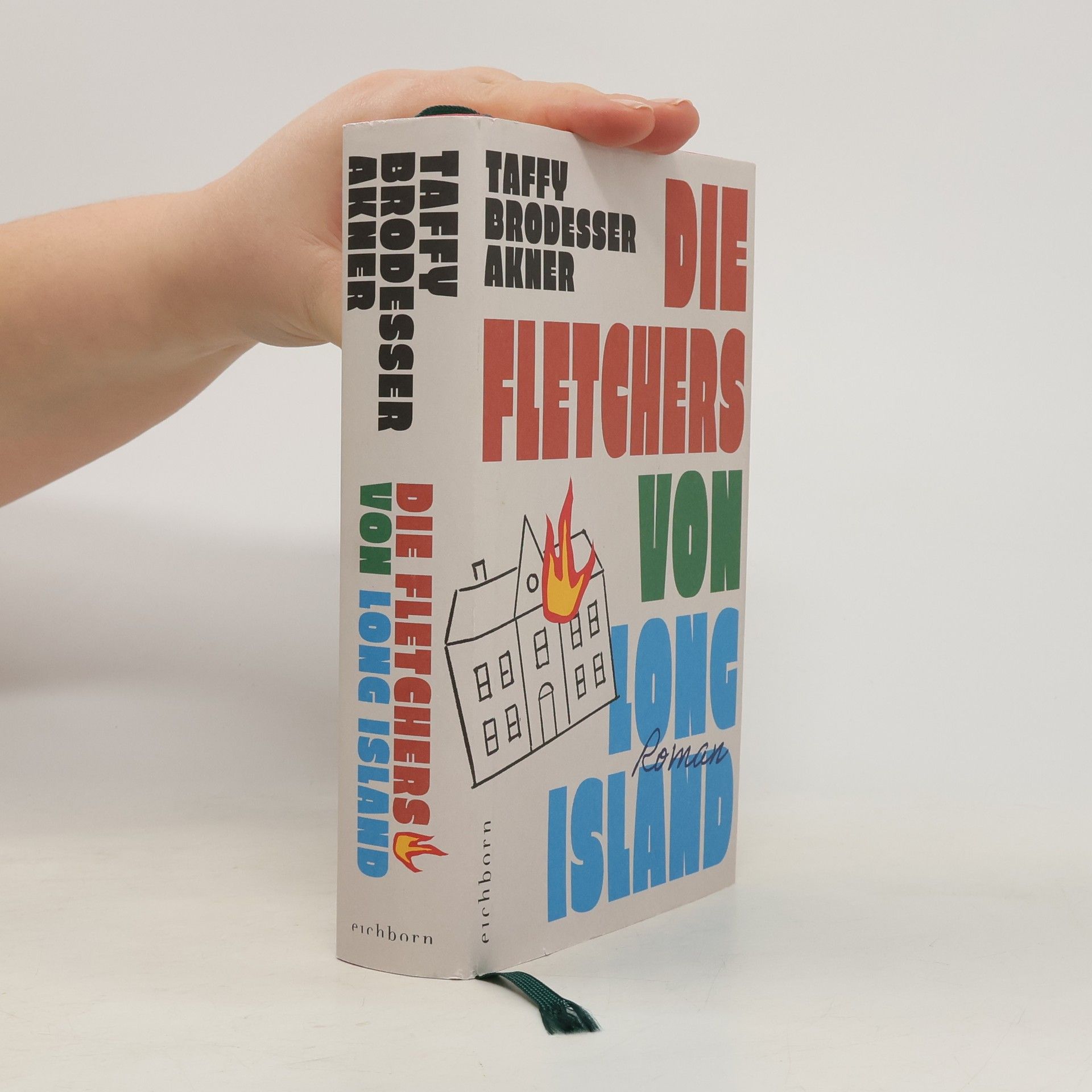 Taffy Brodesser Akner Die Fletchers von Long Island