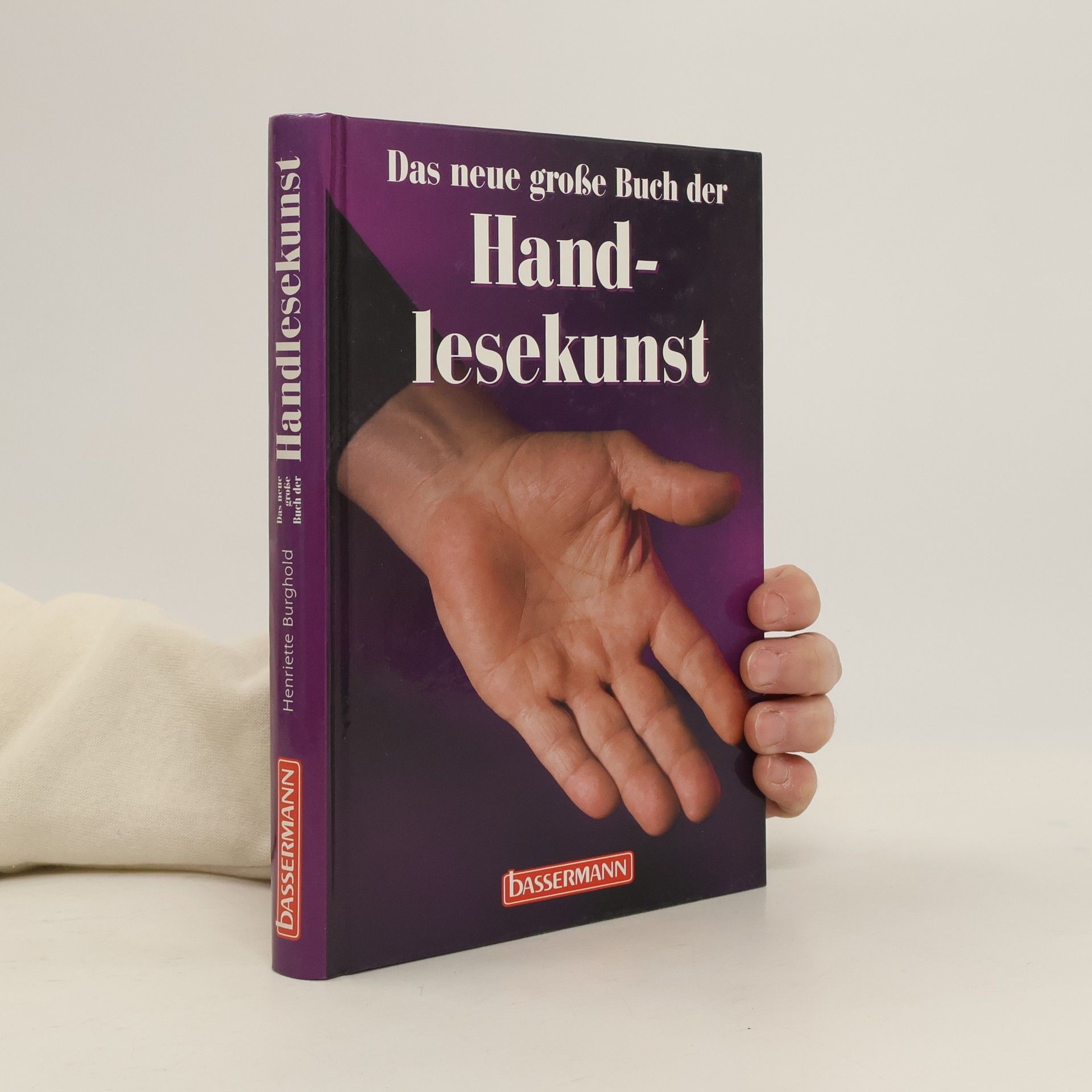 Henriette Burghold Das neue große Buch der Handlesekunst
