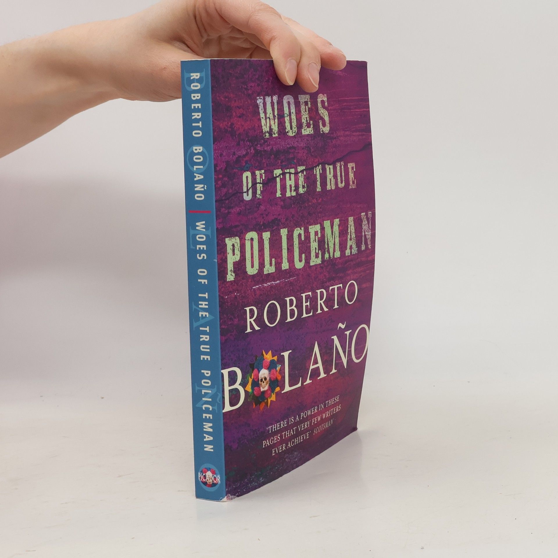 Roberto Bolaño Woes of the True Policeman