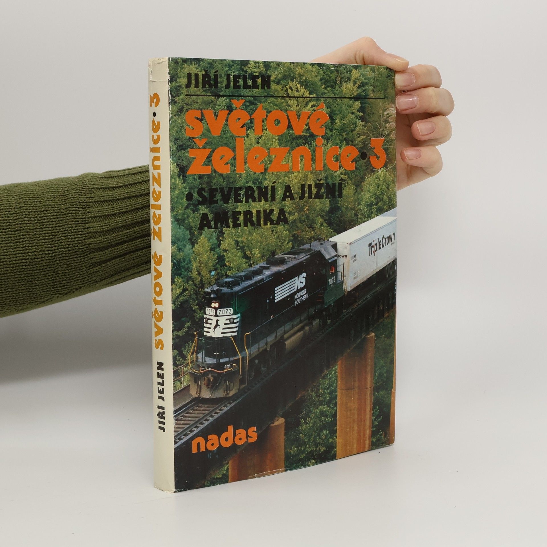 Světové železnice 3. Severní a jižní Amerika